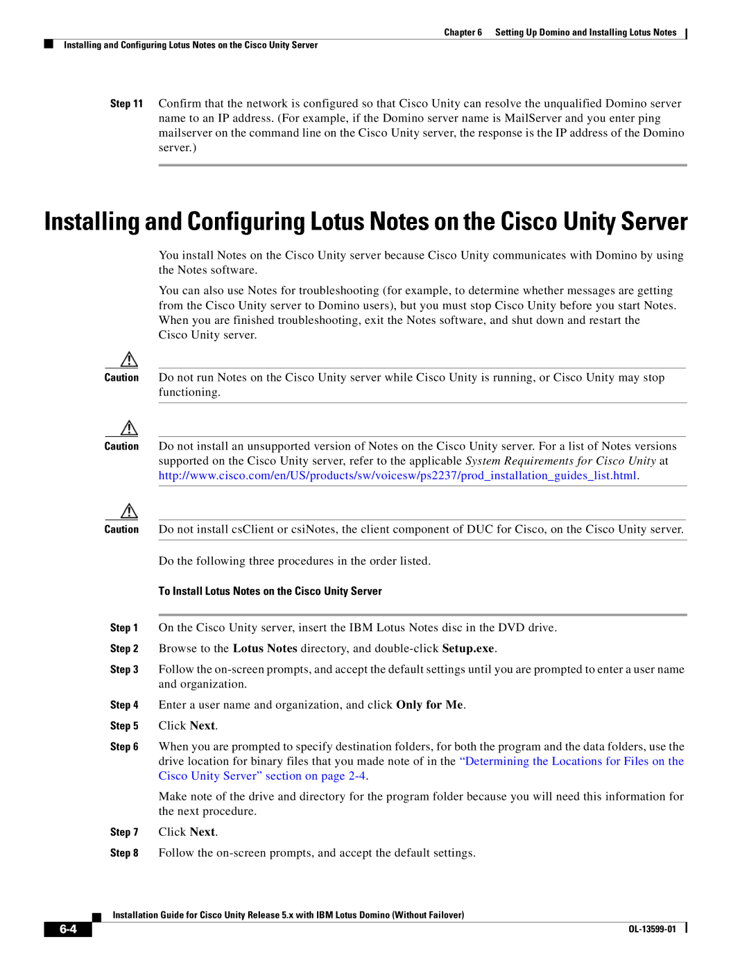 Cisco Systems OL-13599-01 manual To Install Lotus Notes on the Cisco Unity Server 