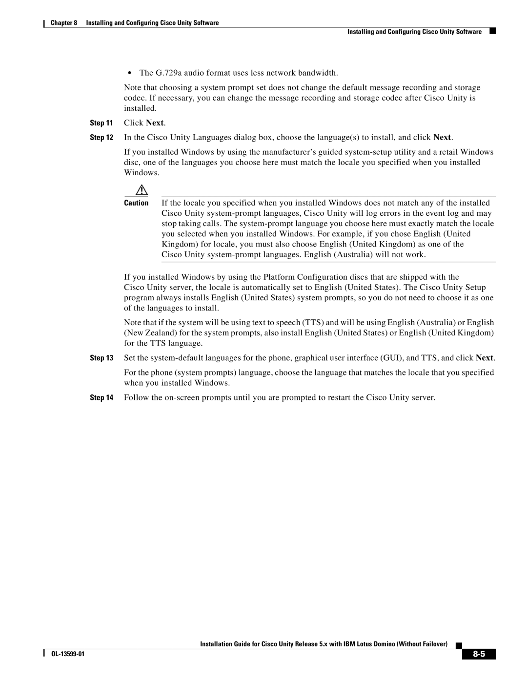 Cisco Systems OL-13599-01 manual G.729a audio format uses less network bandwidth 