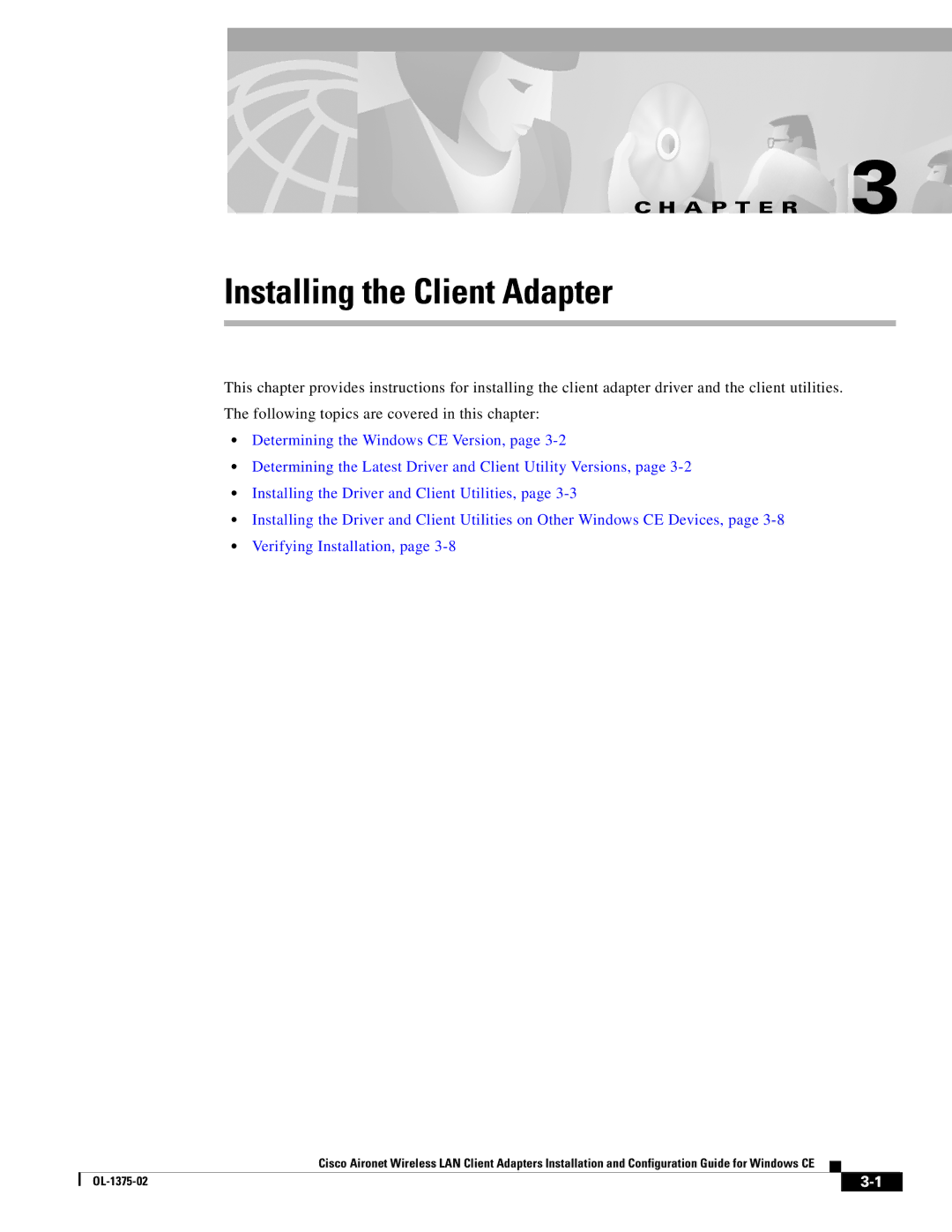 Cisco Systems OL-1375-02 manual Installing the Client Adapter 