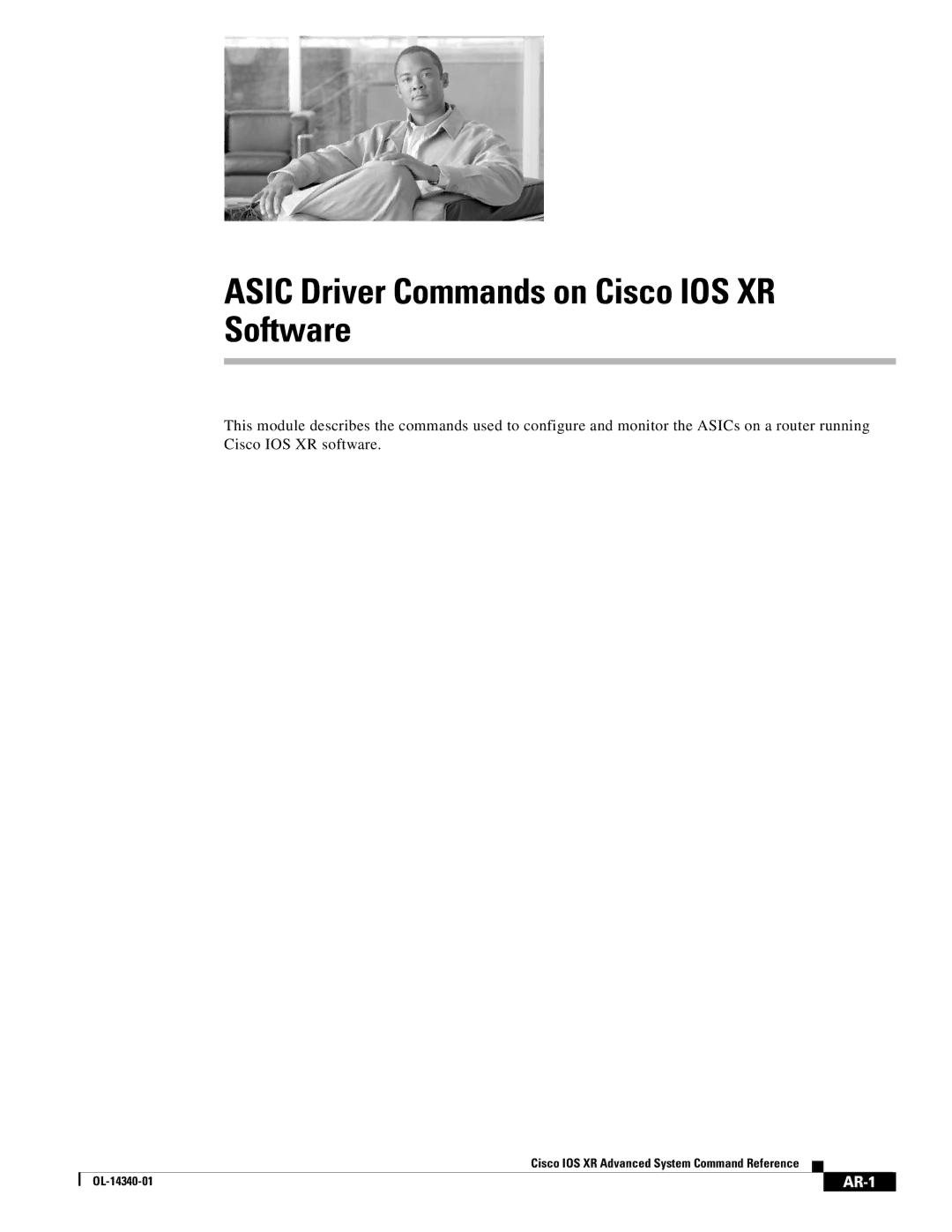 Cisco Systems OL-14340-01 manual Asic Driver Commands on Cisco IOS XR Software, AR-1 