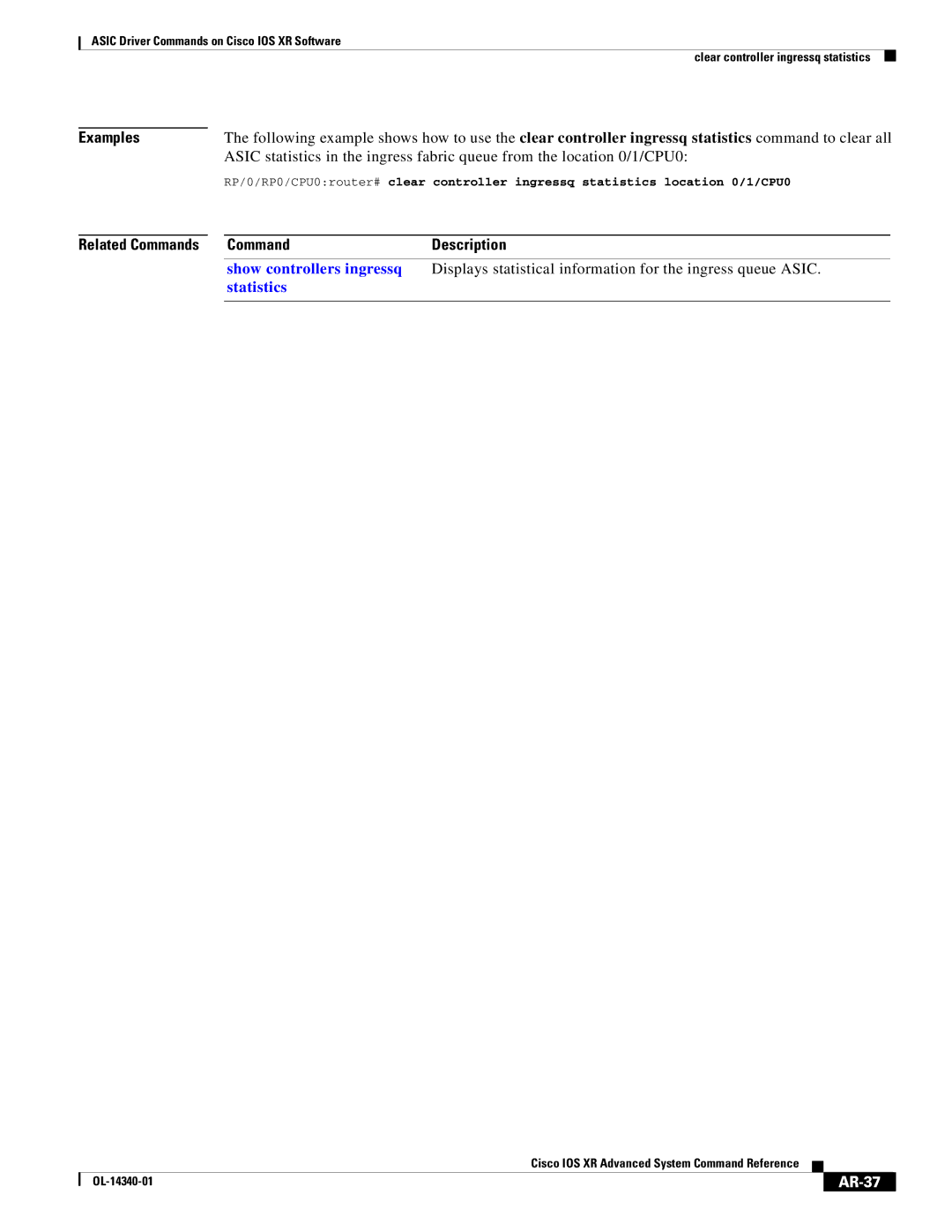 Cisco Systems OL-14340-01 manual Displays statistical information for the ingress queue Asic, AR-37 