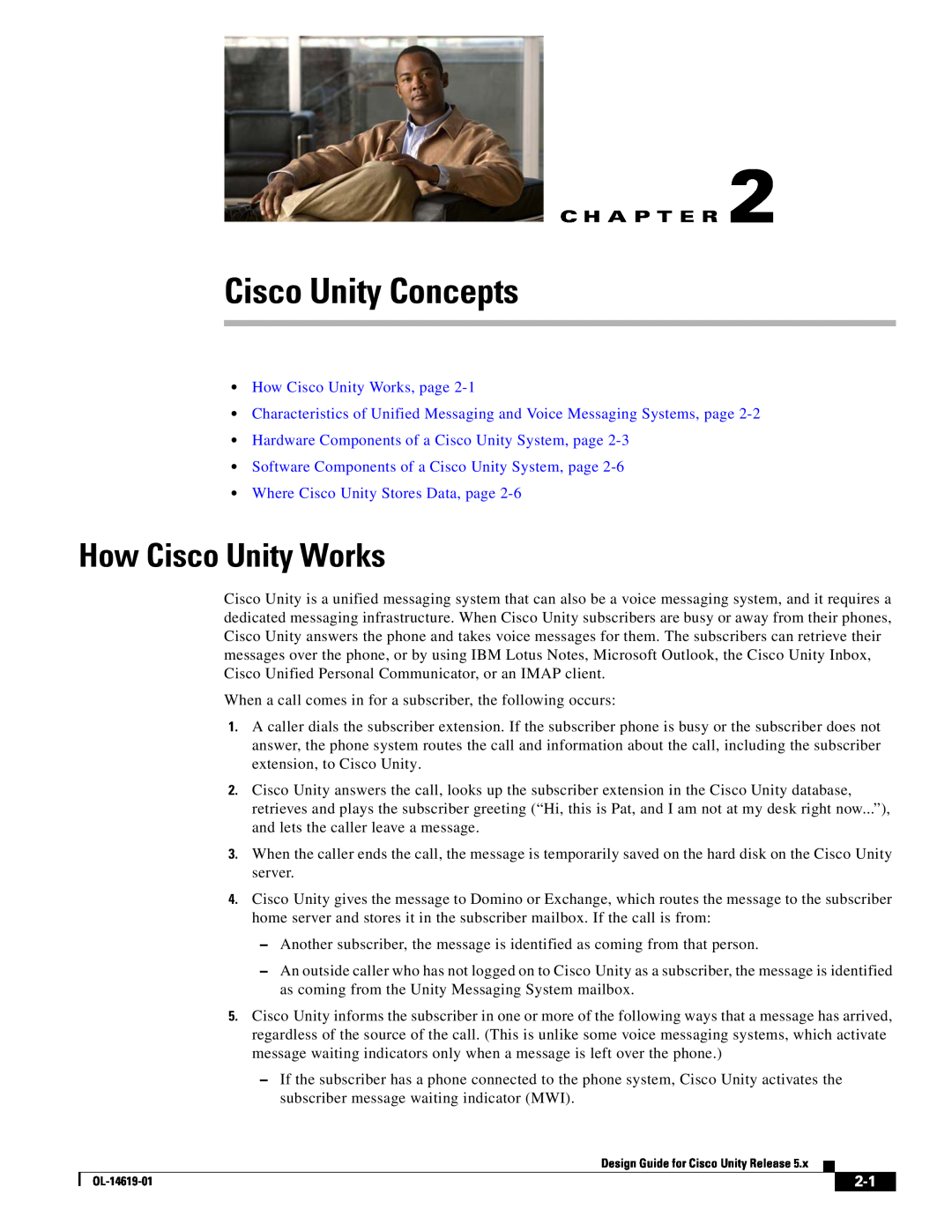 Cisco Systems OL-14619-01 manual Cisco Unity Concepts, How Cisco Unity Works, page, Where Cisco Unity Stores Data, page 
