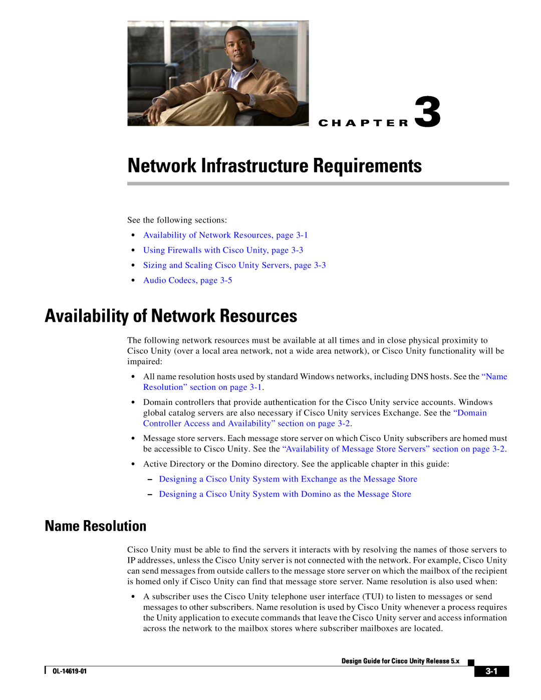 Cisco Systems OL-14619-01 manual Network Infrastructure Requirements, Availability of Network Resources, Name Resolution 