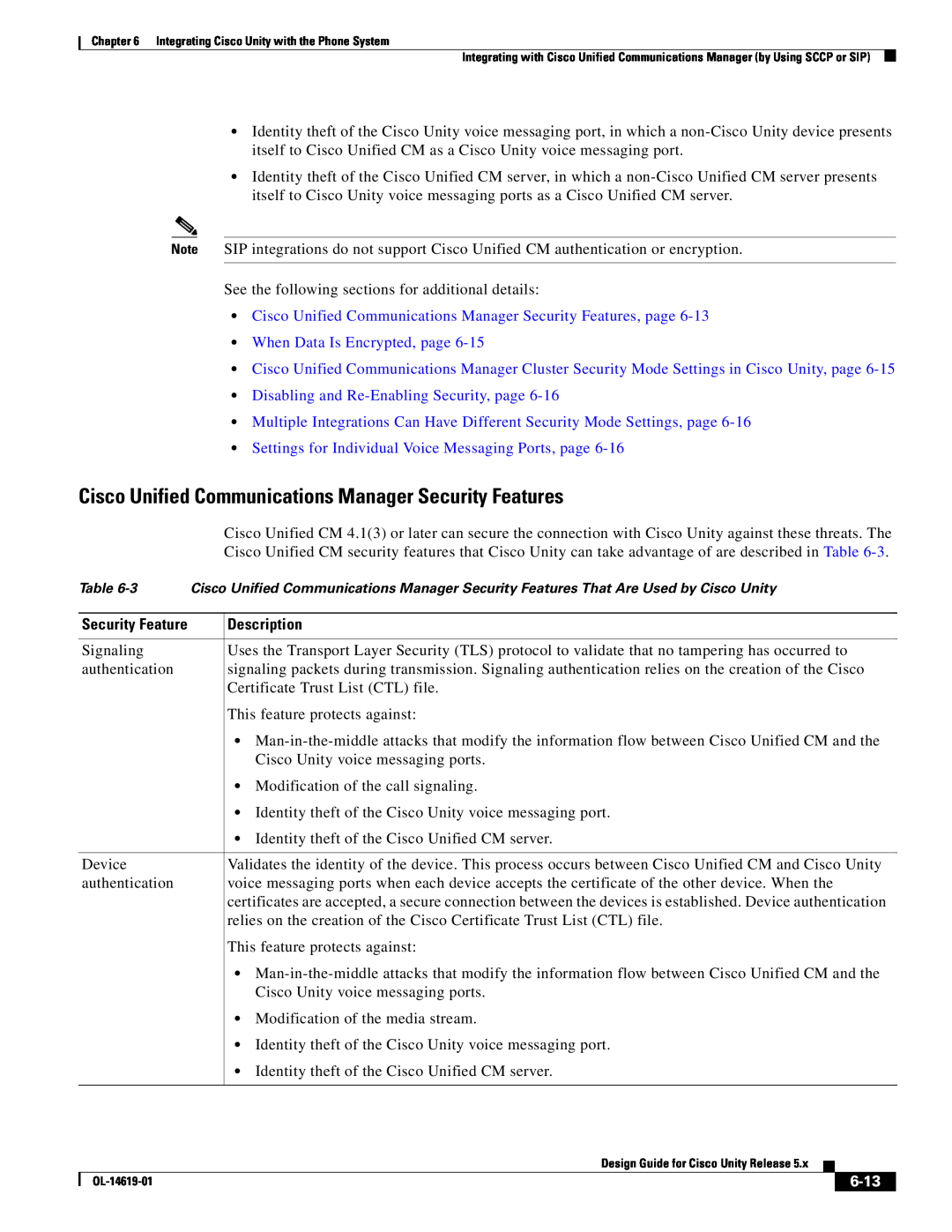 Cisco Systems OL-14619-01 manual Cisco Unified Communications Manager Security Features, When Data Is Encrypted, page, 6-13 