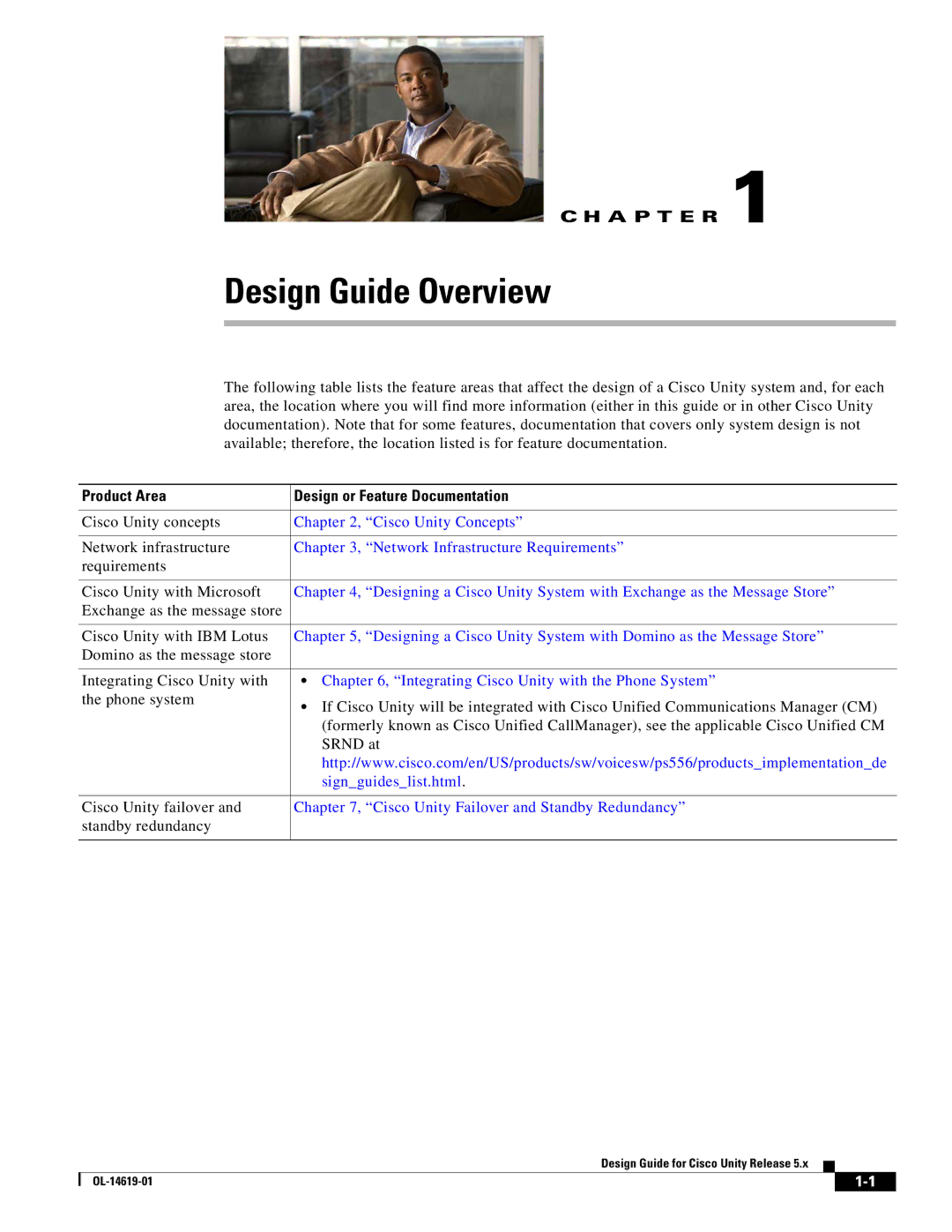 Cisco Systems OL-14619-01 manual Design Guide Overview, Product Area Design or Feature Documentation 