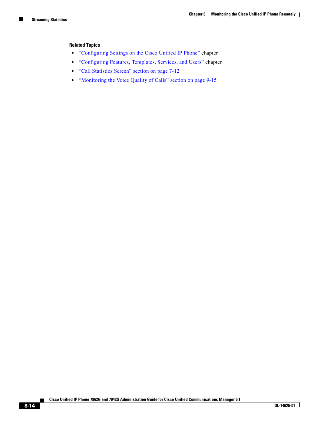 Cisco Systems OL-14625-01 manual Related Topics 