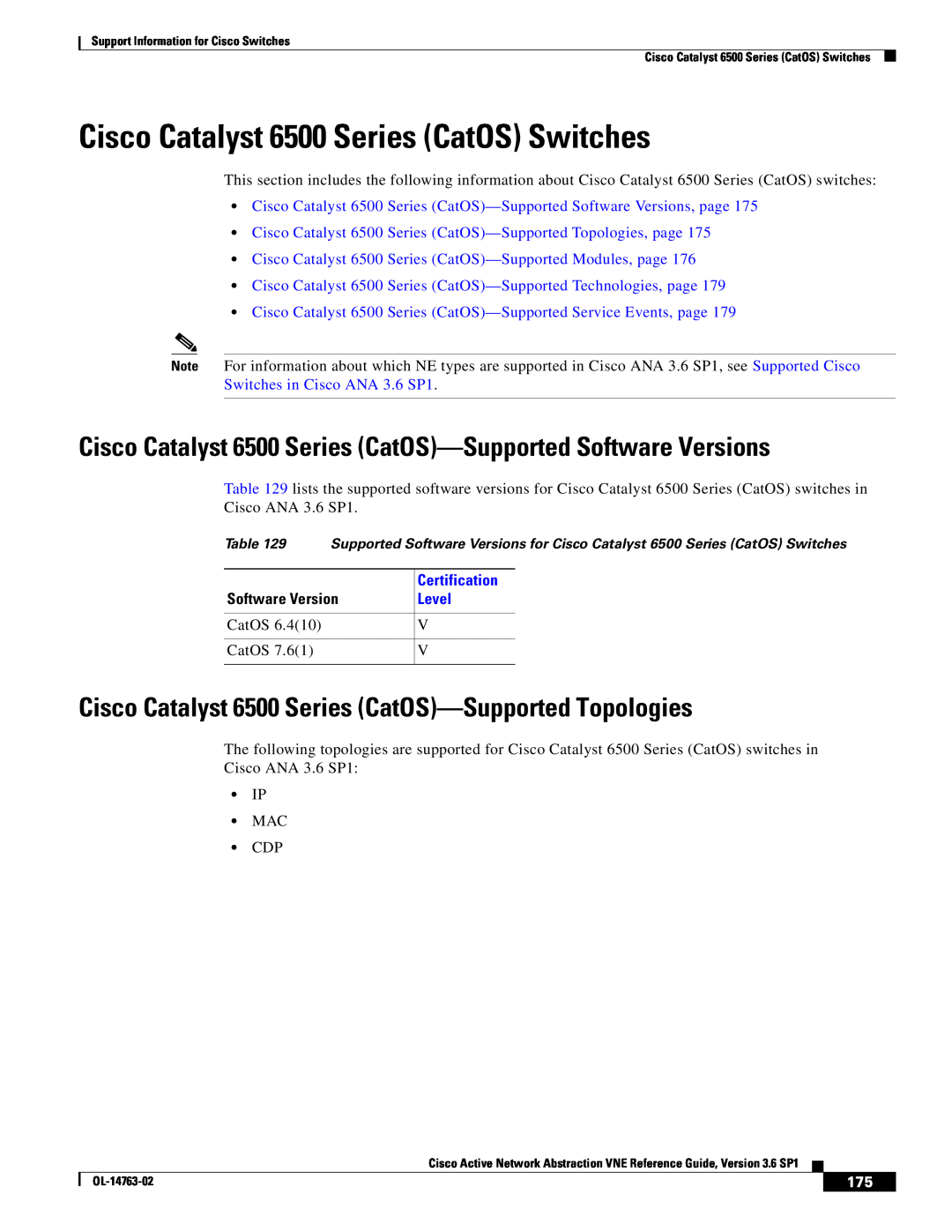 Cisco Systems OL-14763-02 Cisco Catalyst 6500 Series CatOS Switches, Cisco Catalyst 6500 Series CatOS-Supported Topologies 