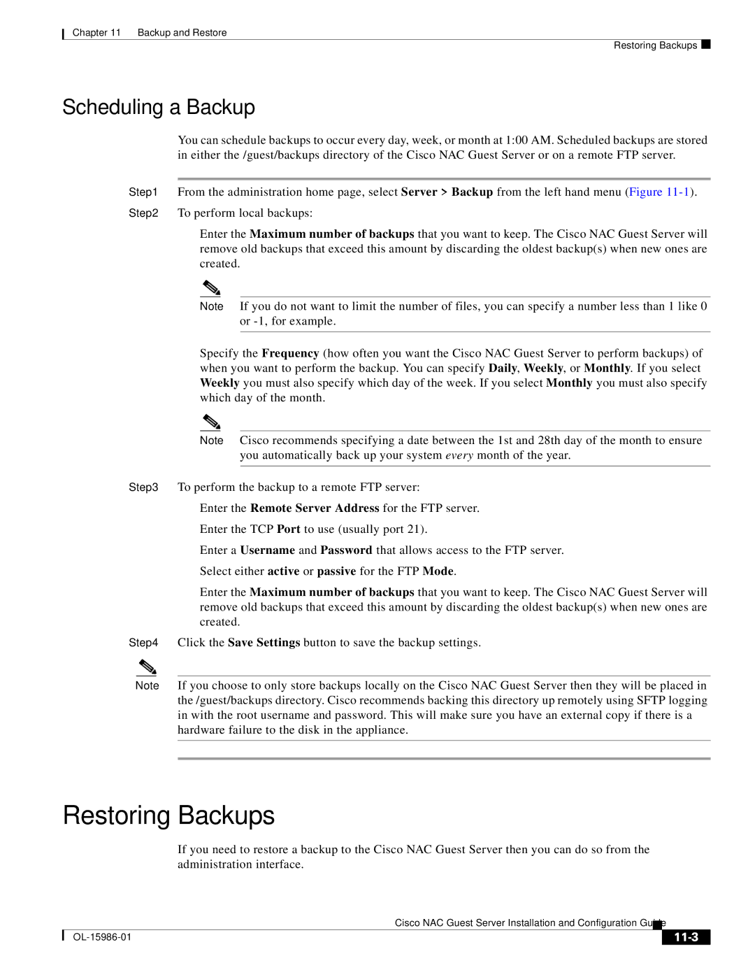 Cisco Systems OL-15986-01 manual Restoring Backups, Scheduling a Backup, 11-3 