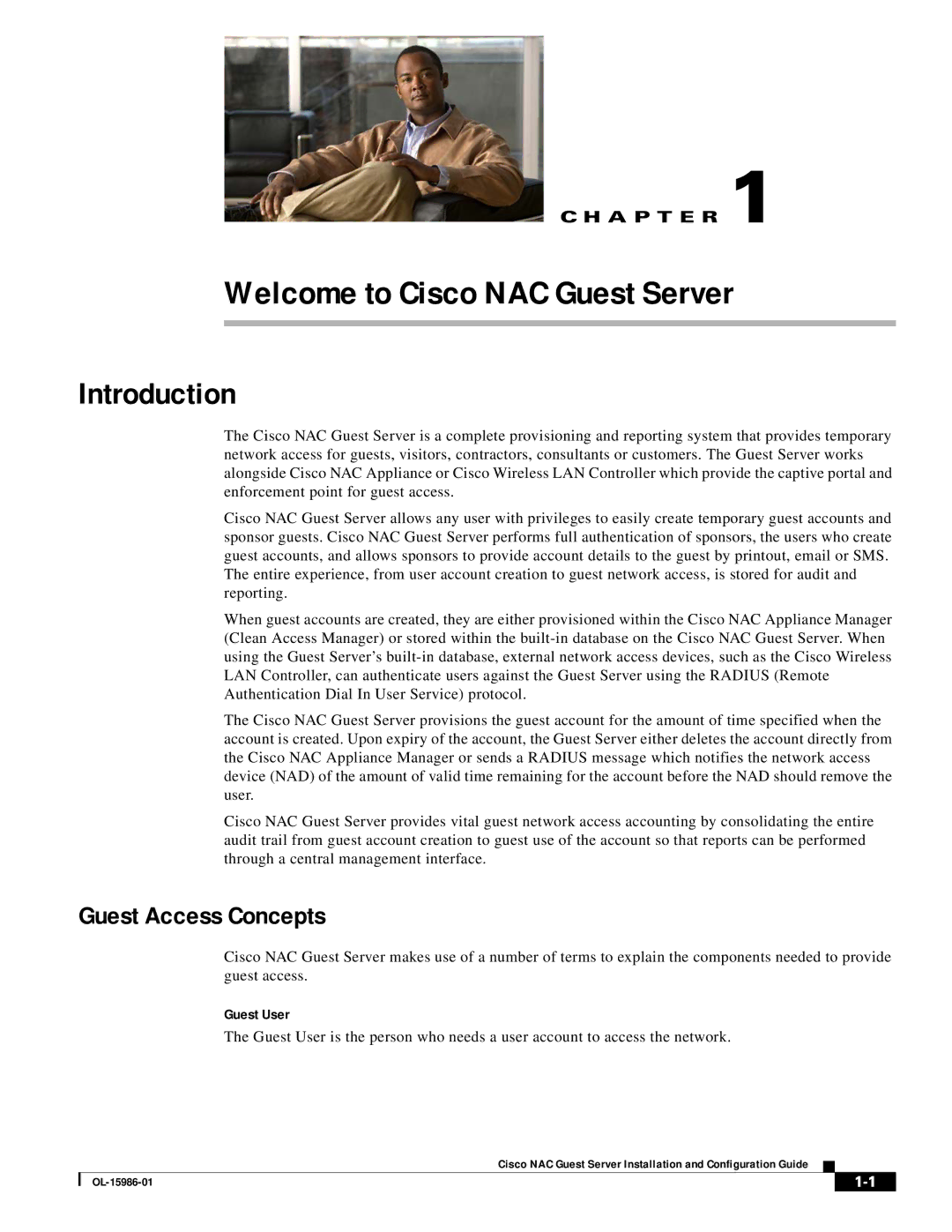 Cisco Systems OL-15986-01 manual Welcome to Cisco NAC Guest Server, Introduction, Guest Access Concepts 