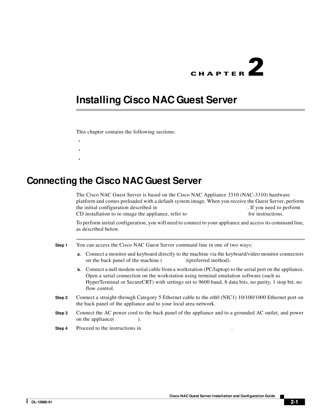 Cisco Systems OL-15986-01 manual Installing Cisco NAC Guest Server, Connecting the Cisco NAC Guest Server 