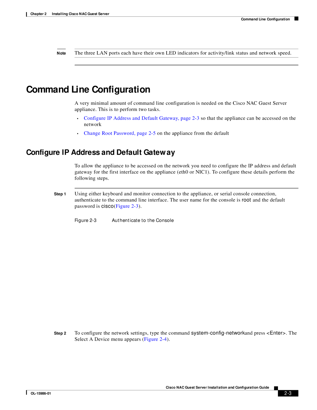 Cisco Systems OL-15986-01 manual Command Line Configuration, Configure IP Address and Default Gateway 