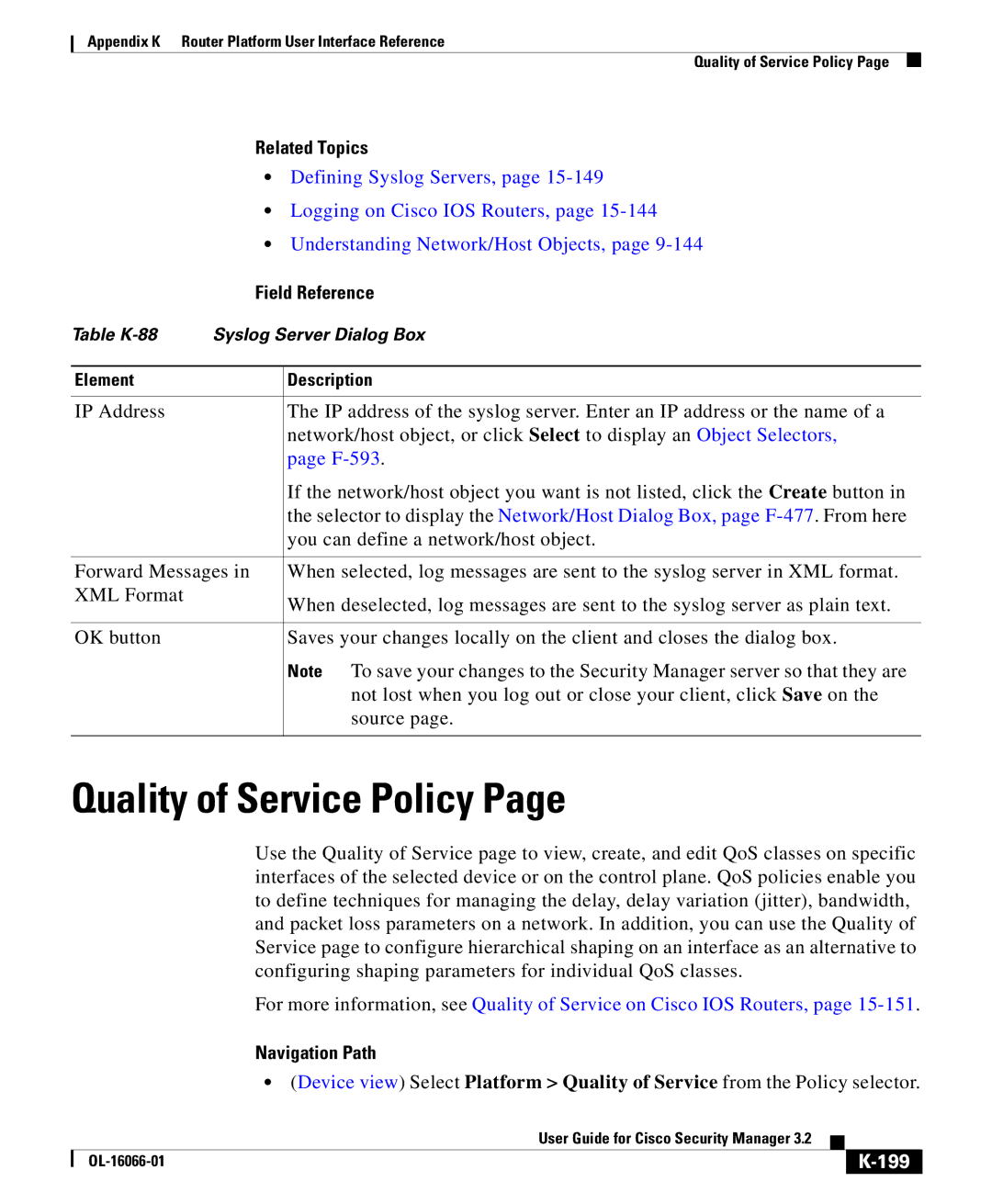 Cisco Systems OL-16066-01 appendix Quality of Service Policy, Defining Syslog Servers, Logging on Cisco IOS Routers, 199 