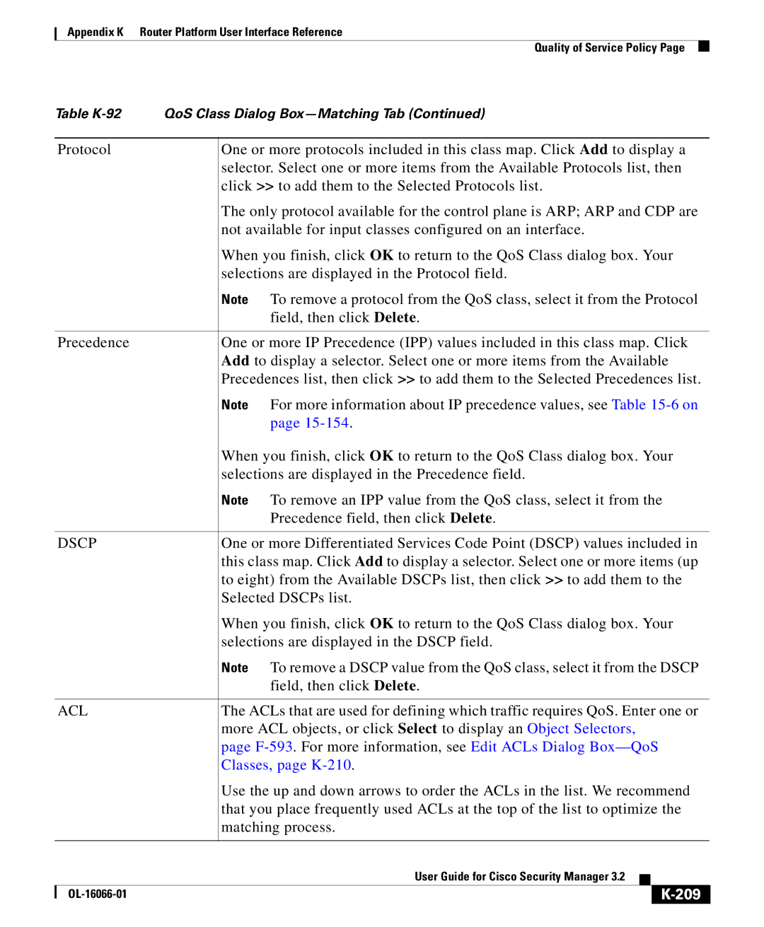 Cisco Systems OL-16066-01 Dscp, F-593. For more information, see Edit ACLs Dialog Box-QoS, Classes, page K-210, 209 