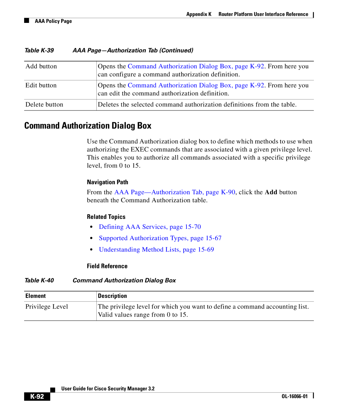 Cisco Systems OL-16066-01 appendix Command Authorization Dialog Box, Defining AAA Services 