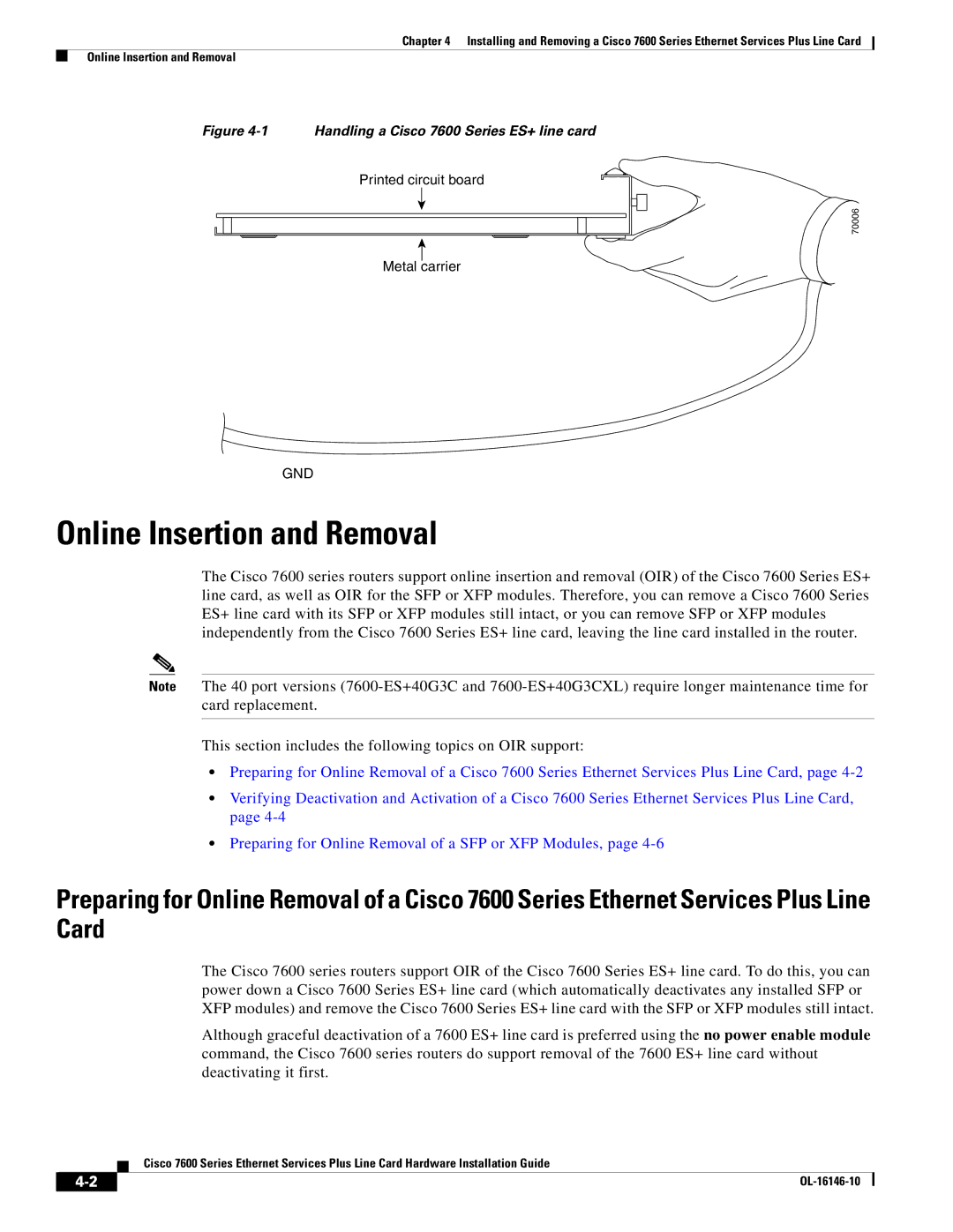 Cisco Systems OL-16146-10 manual Online Insertion and Removal, Handling a Cisco 7600 Series ES+ line card 