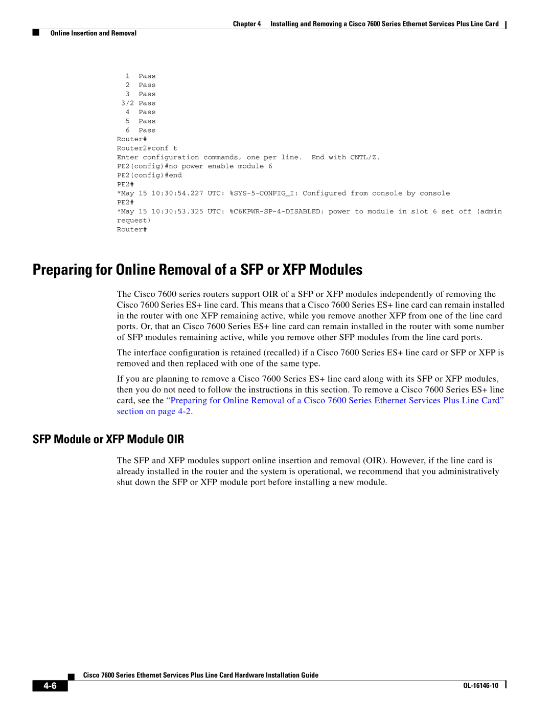 Cisco Systems OL-16146-10 manual Preparing for Online Removal of a SFP or XFP Modules, SFP Module or XFP Module OIR 