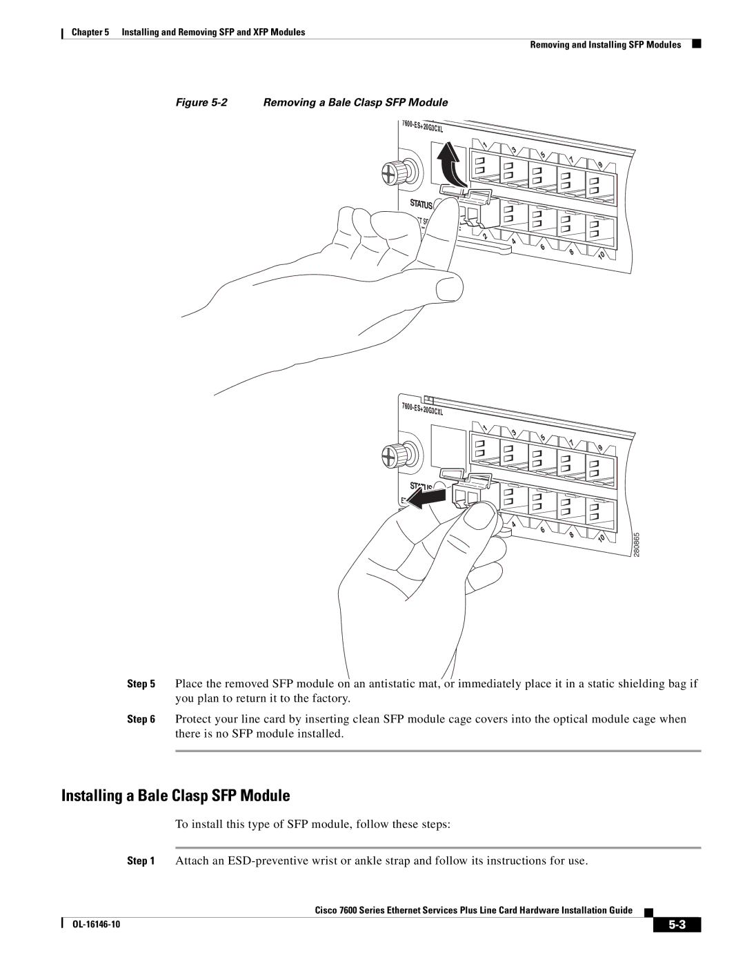 Cisco Systems OL-16146-10 manual Installing a Bale Clasp SFP Module, Removing a Bale Clasp SFP Module 