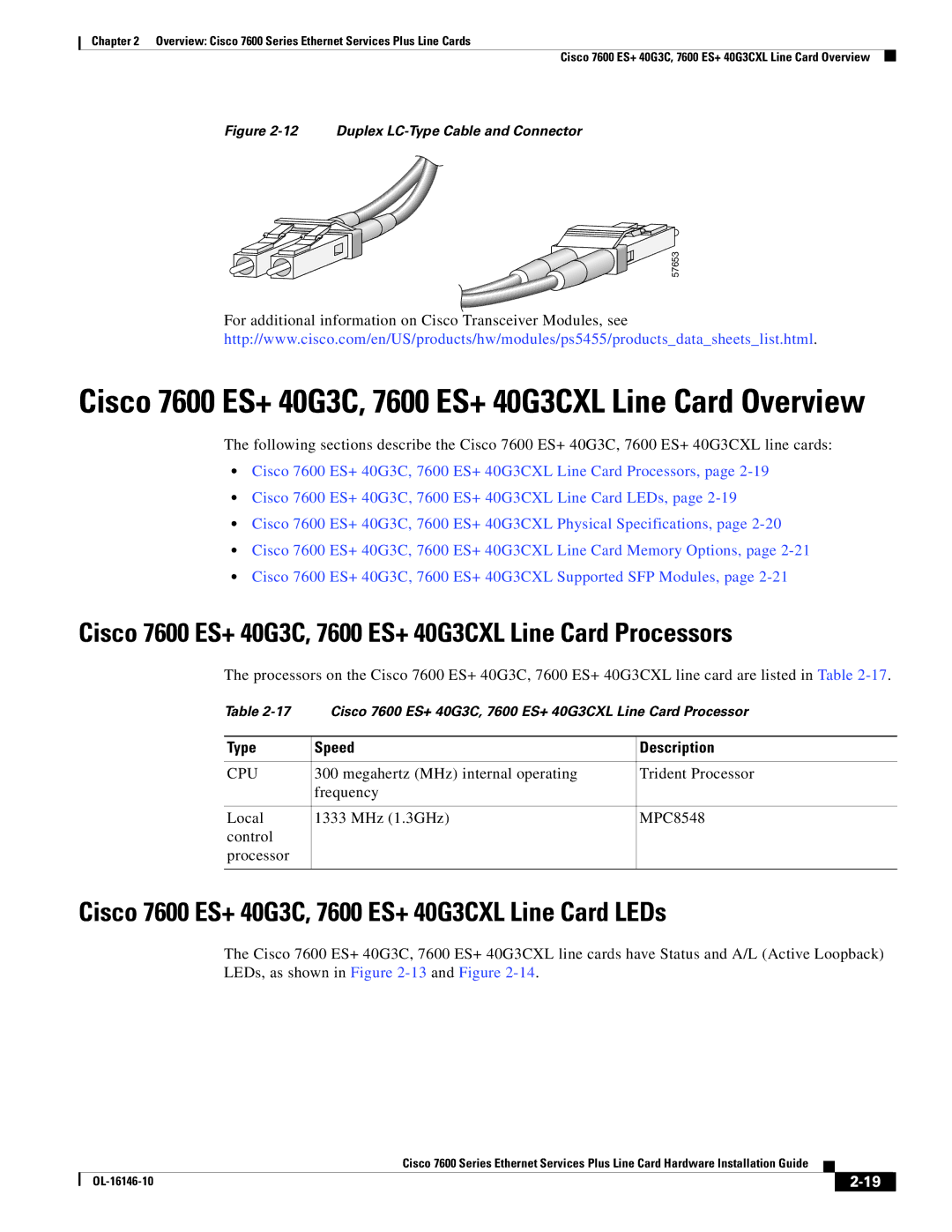 Cisco Systems OL-16146-10 manual Cisco 7600 ES+ 40G3C, 7600 ES+ 40G3CXL Line Card Processors 