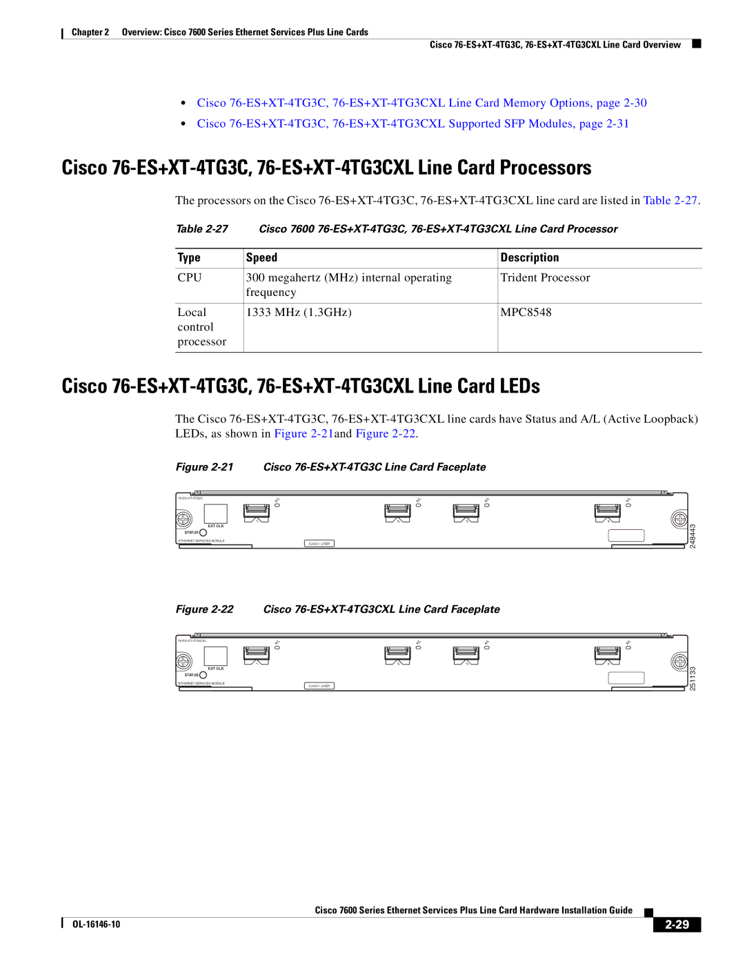 Cisco Systems OL-16146-10 manual Cisco 76-ES+XT-4TG3C, 76-ES+XT-4TG3CXL Line Card Processors 