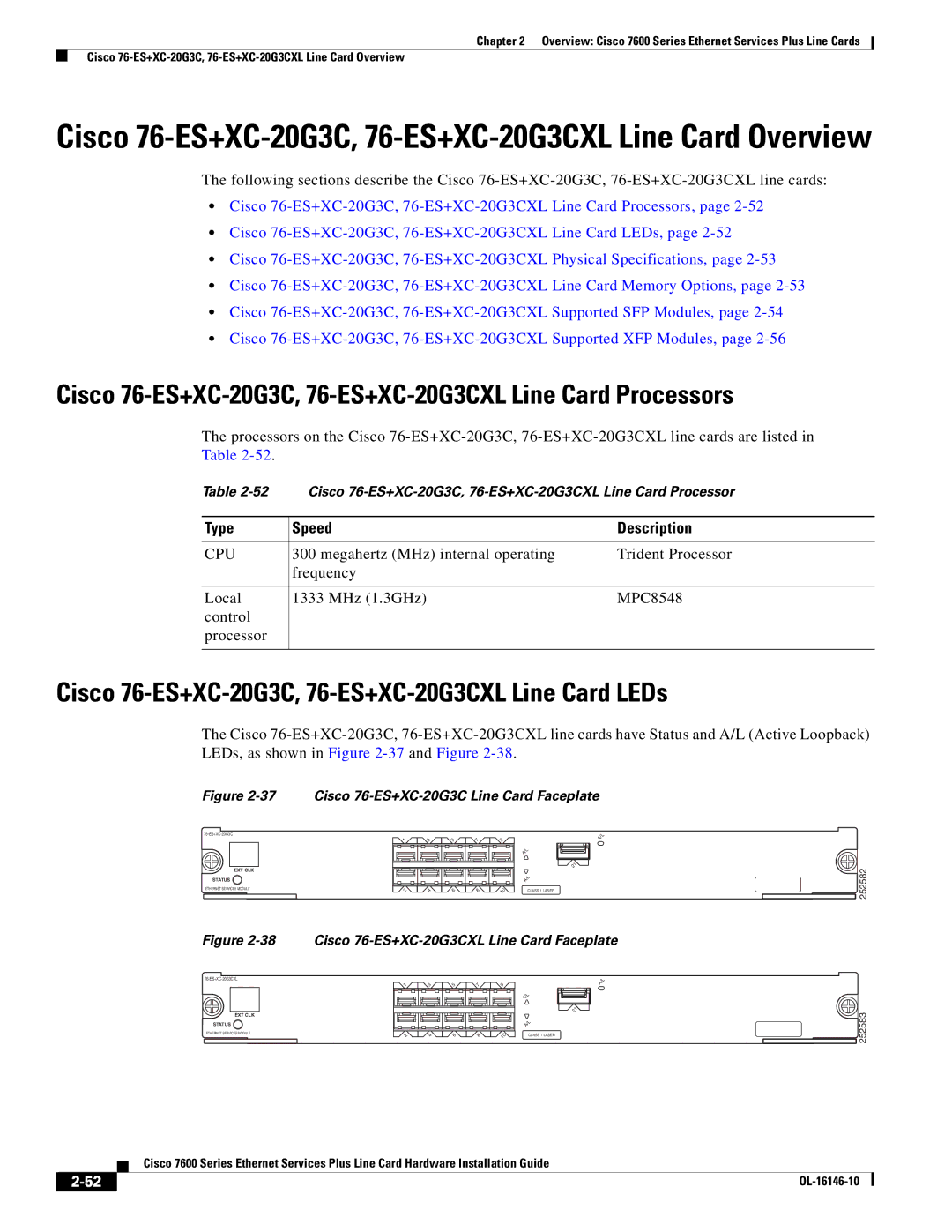 Cisco Systems OL-16146-10 manual Cisco 76-ES+XC-20G3C, 76-ES+XC-20G3CXL Line Card Processors 