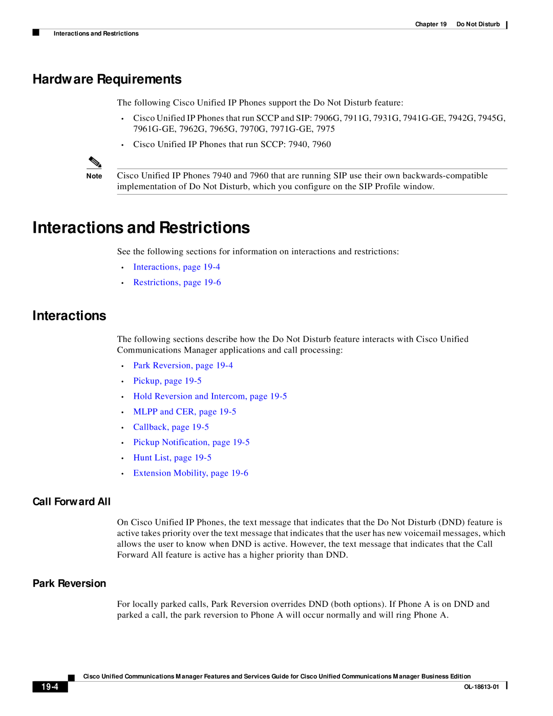 Cisco Systems OL-18613-01 manual Interactions and Restrictions, Hardware Requirements, Call Forward All, Park Reversion 