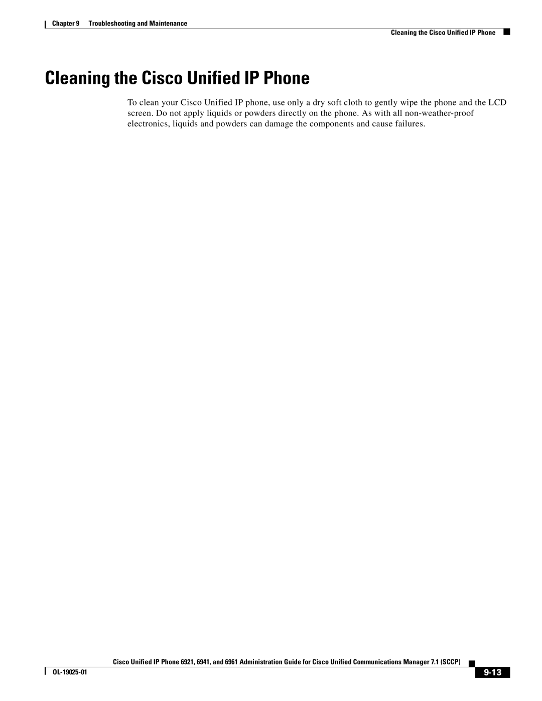 Cisco Systems OL-19025-01 manual Cleaning the Cisco Unified IP Phone 