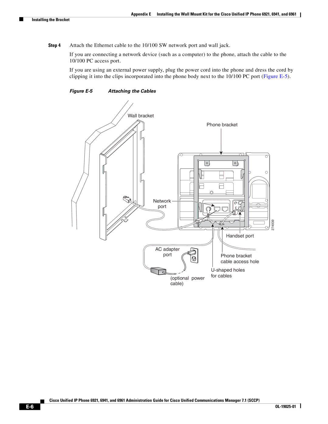 Cisco Systems OL-19025-01 manual Figure E-5 Attaching the Cables 