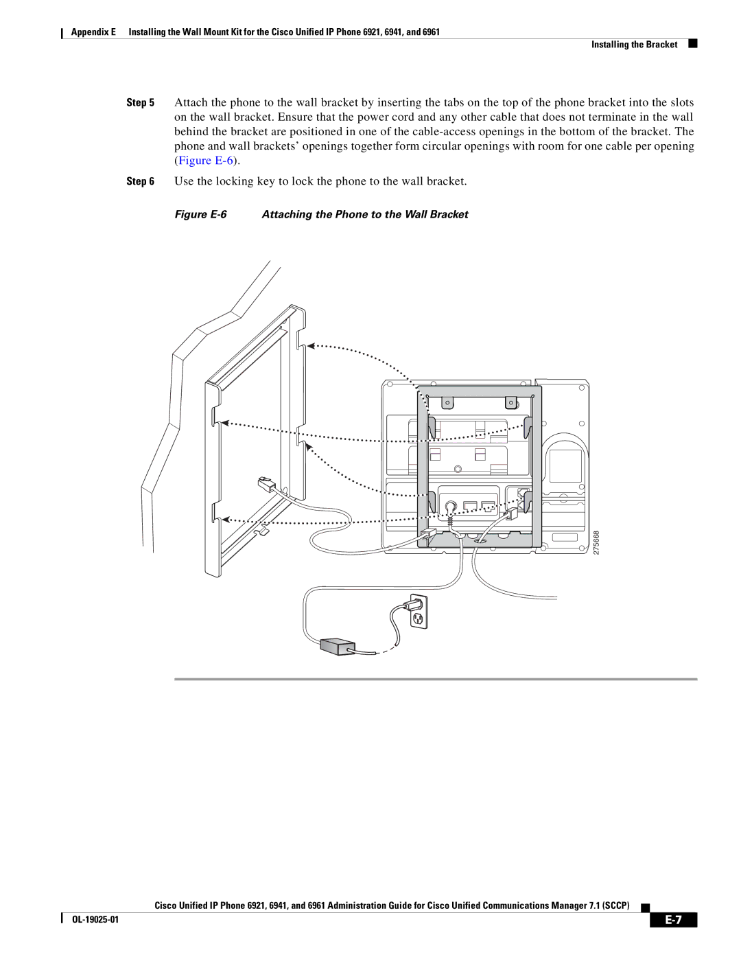 Cisco Systems OL-19025-01 manual Figure E-6 Attaching the Phone to the Wall Bracket 