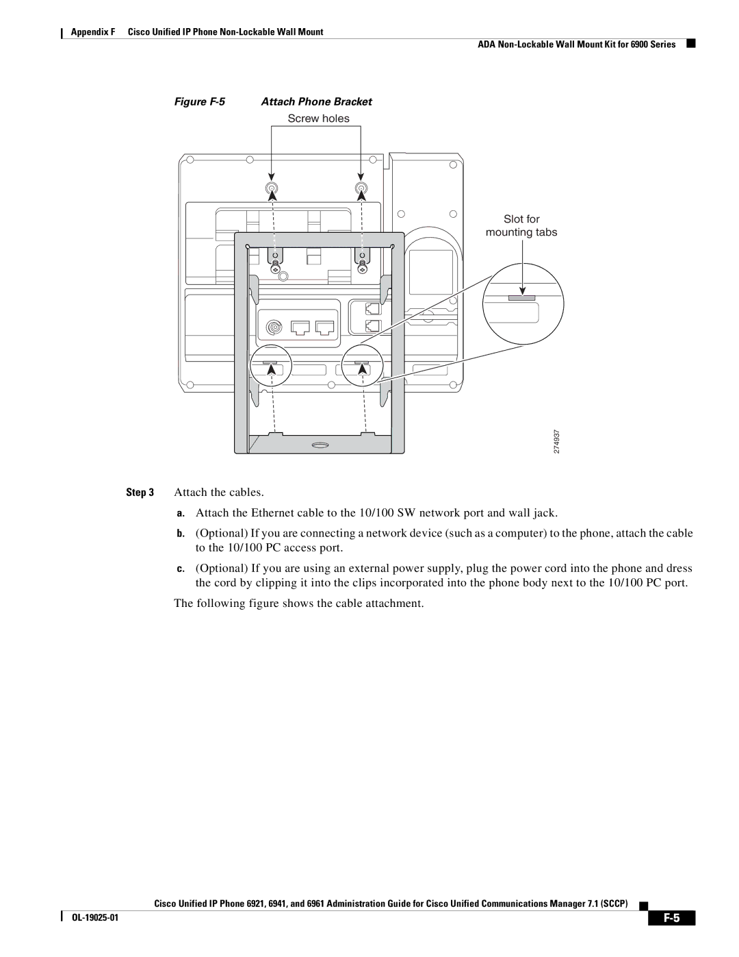 Cisco Systems OL-19025-01 manual Figure F-5 Attach Phone Bracket 