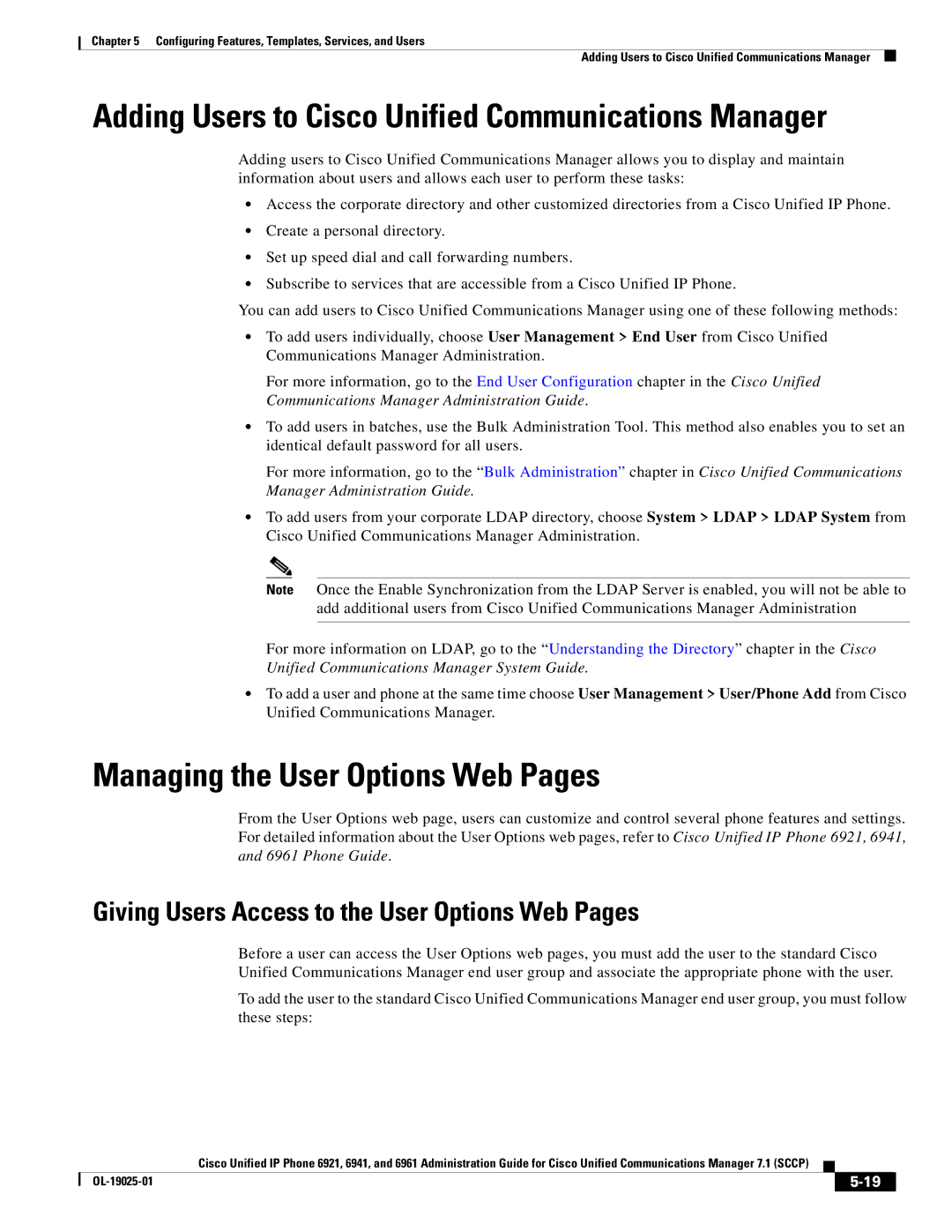 Cisco Systems OL-19025-01 manual Managing the User Options Web Pages, Giving Users Access to the User Options Web Pages 