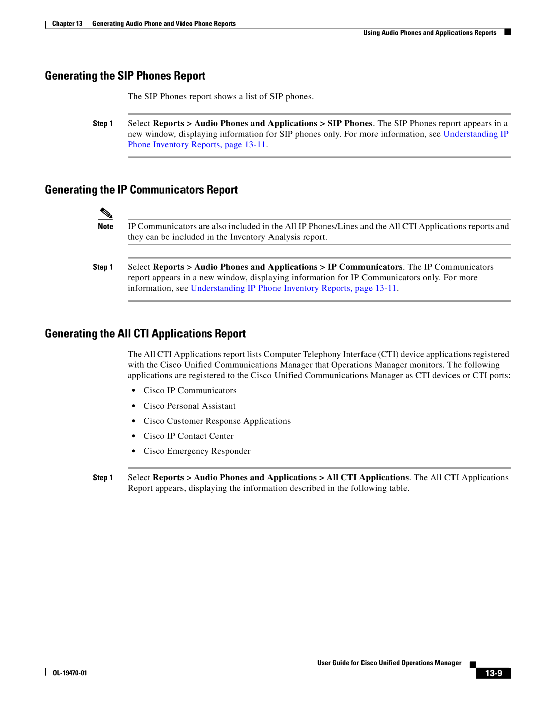 Cisco Systems OL-19470-01 manual Generating the SIP Phones Report, Generating the IP Communicators Report, 13-9 