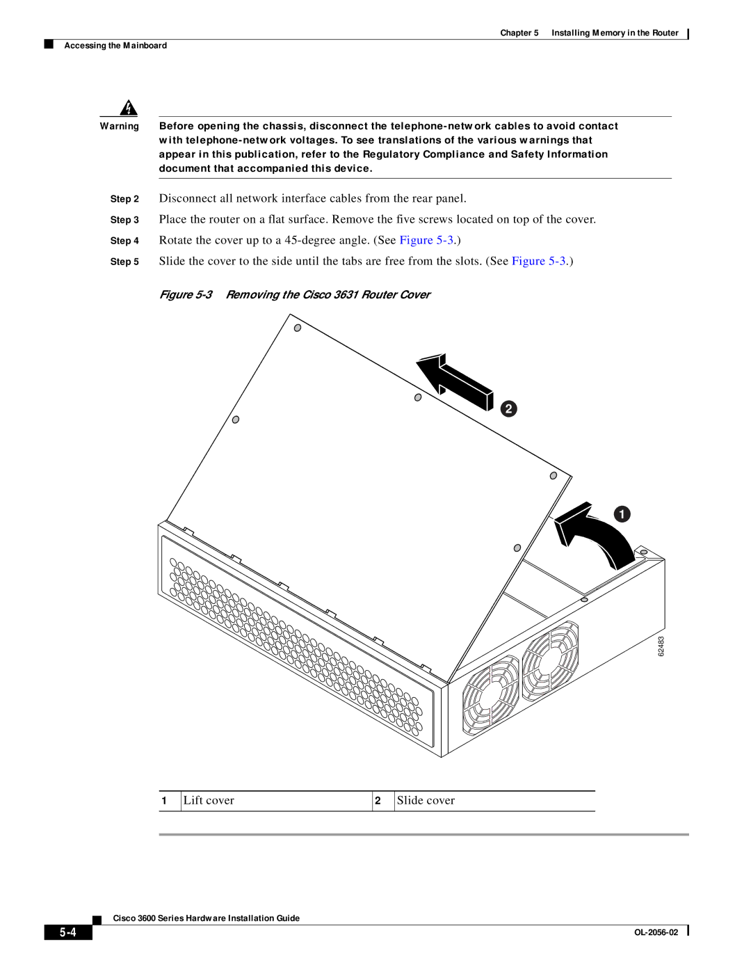 Cisco Systems OL-2056-02 manual Lift cover Slide cover, Removing the Cisco 3631 Router Cover 