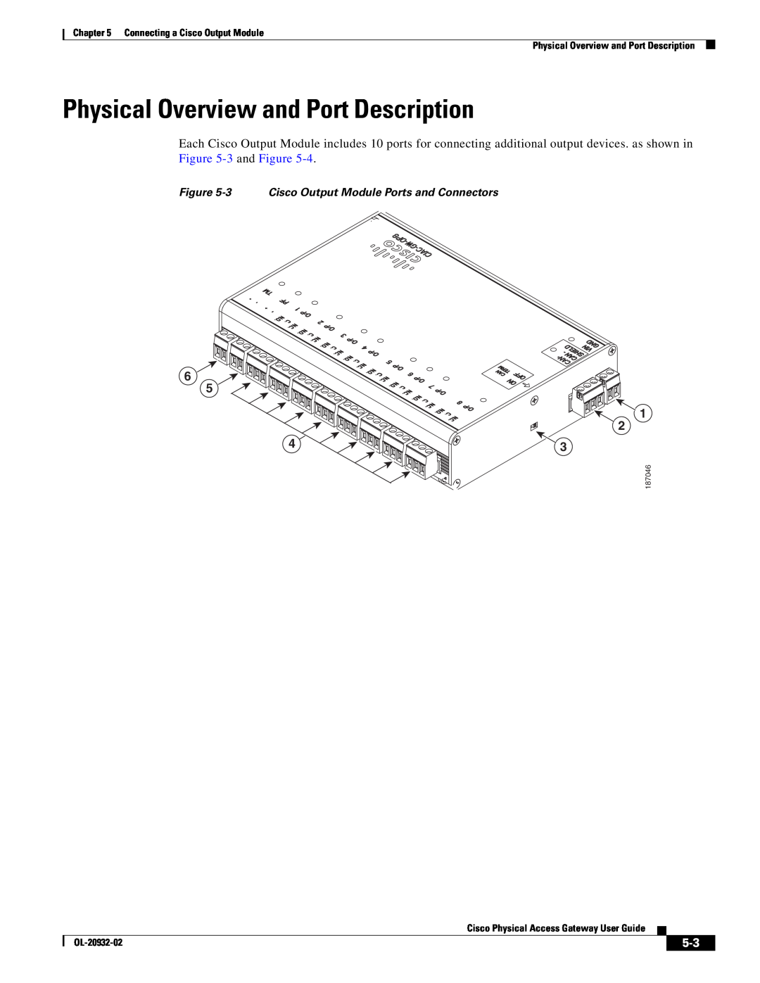 Cisco Systems OL-20932-02 manual Physical Overview and Port Description, 3 Cisco Output Module Ports and Connectors, 187046 