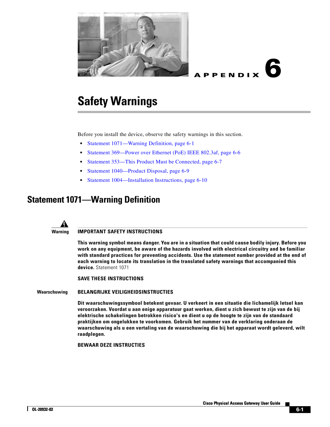 Cisco Systems OL-20932-02 manual Safety Warnings, Statement 1071-Warning Definition, A P P E N D I X 