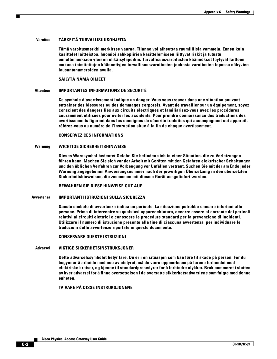 Cisco Systems OL-20932-02 manual Varoitus TÄRKEITÄ TURVALLISUUSOHJEITA 