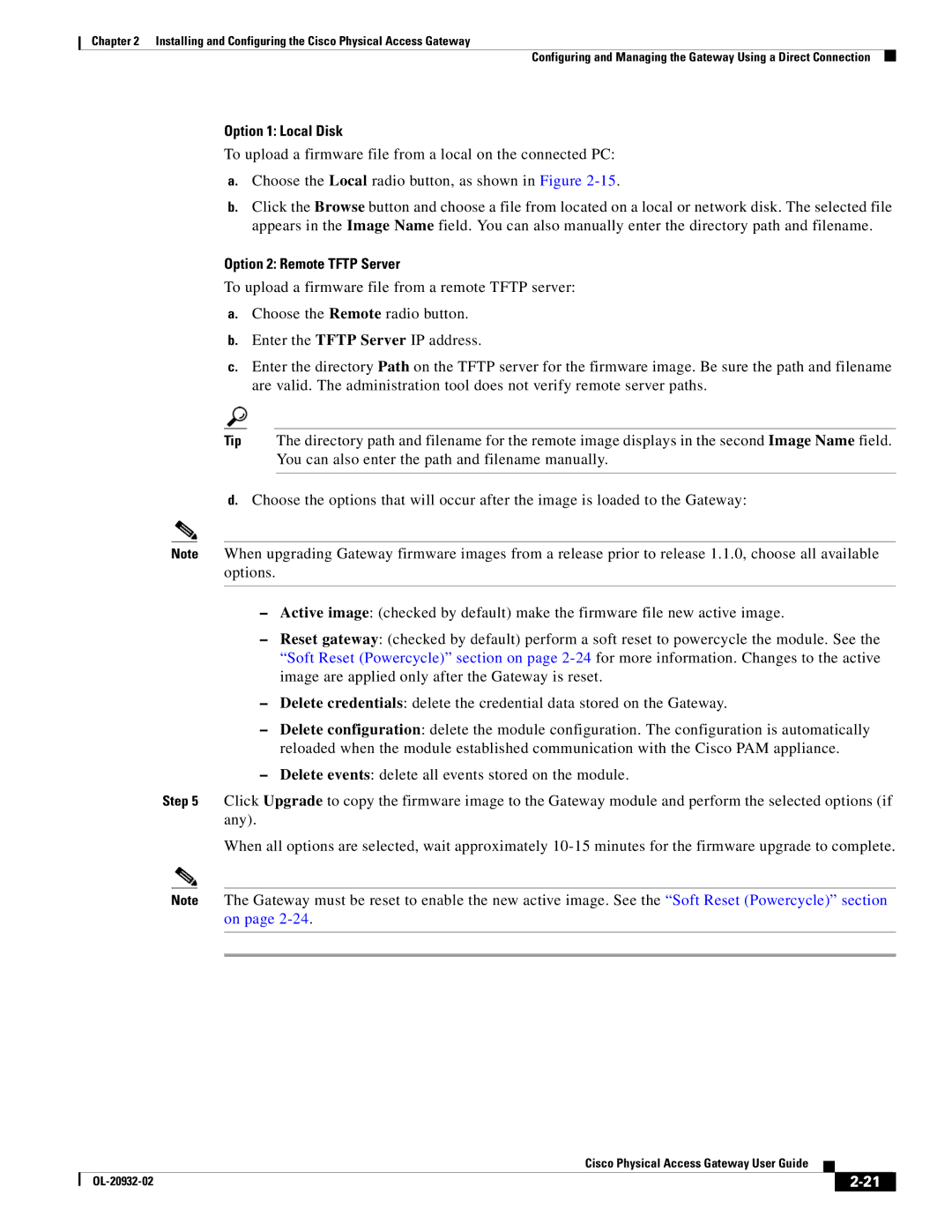 Cisco Systems OL-20932-02 manual Option 1 Local Disk, Option 2 Remote Tftp Server 