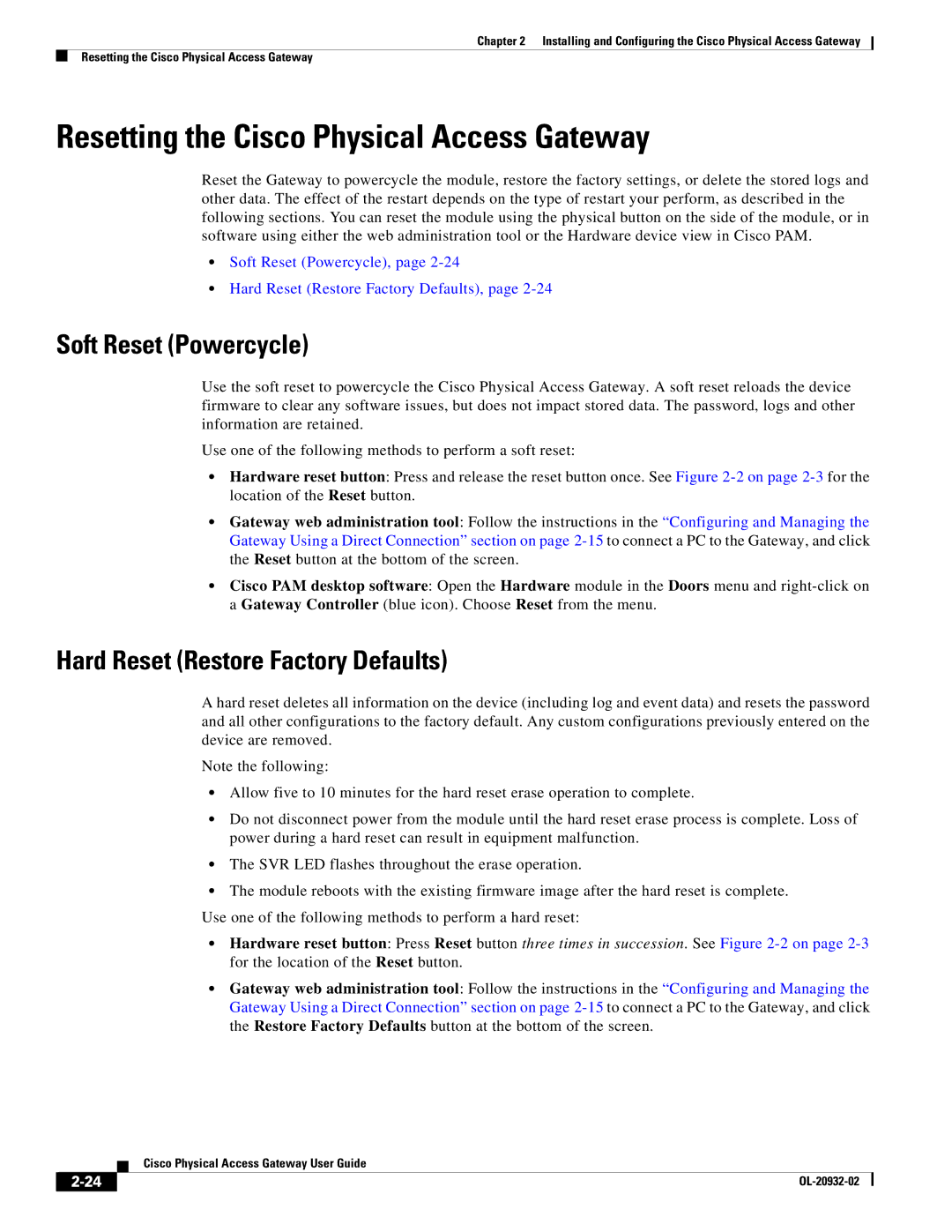 Cisco Systems OL-20932-02 manual Resetting the Cisco Physical Access Gateway, Soft Reset Powercycle 