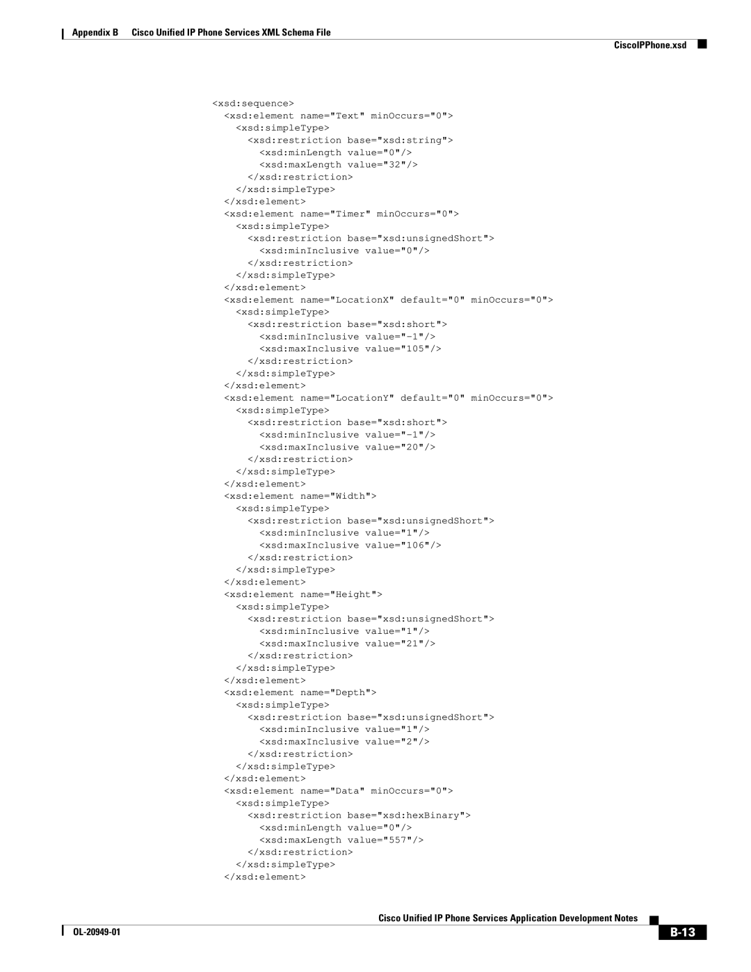 Cisco Systems OL-20949-01 manual Xsdsequence Xsdelement name=Text minOccurs=0 xsdsimpleType 