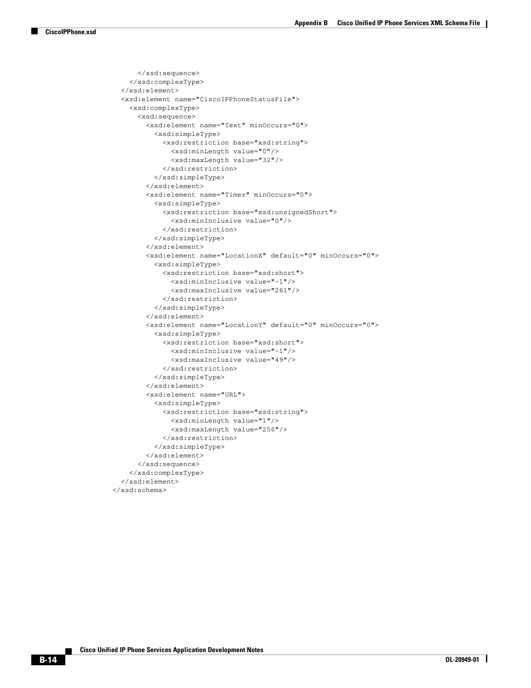 Cisco Systems OL-20949-01 manual Xsdsequence XsdcomplexType Xsdelement 