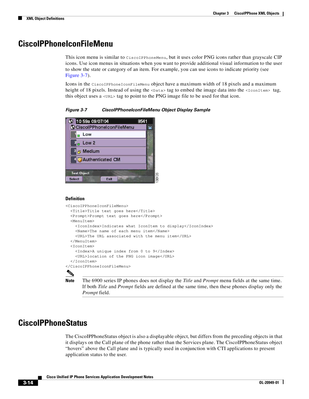 Cisco Systems OL-20949-01 manual CiscoIPPhoneIconFileMenu, CiscoIPPhoneStatus 