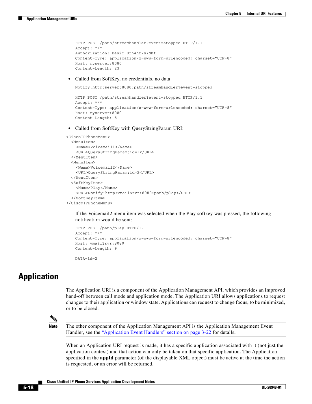 Cisco Systems OL-20949-01 manual Application, Called from SoftKey, no credentials, no data 