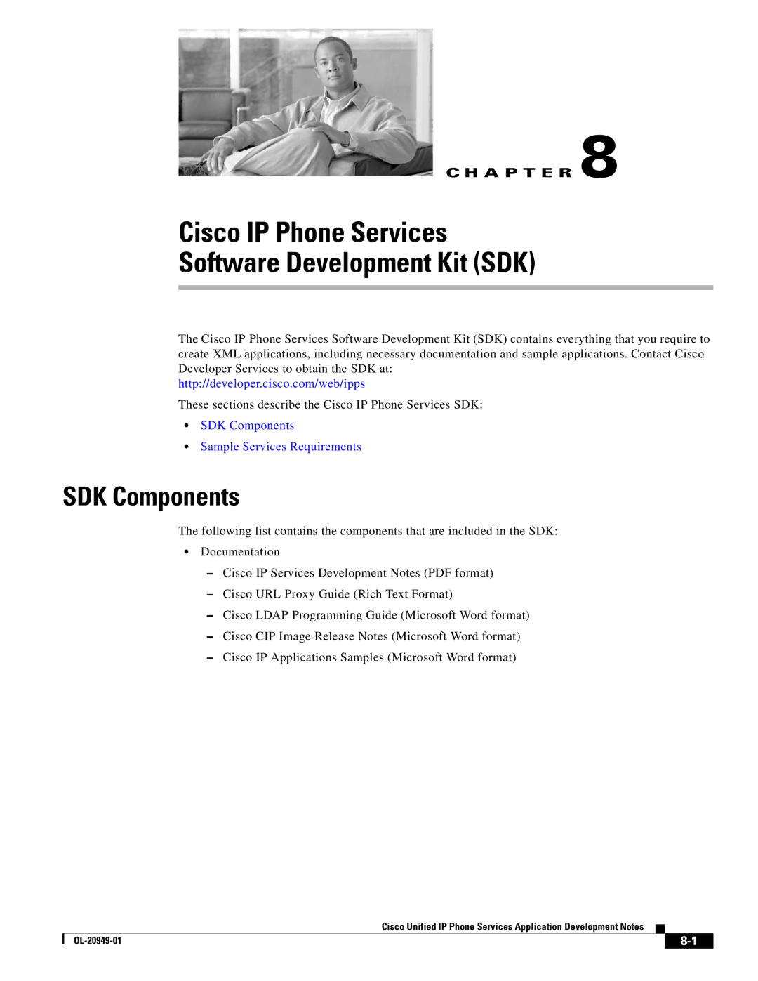 Cisco Systems OL-20949-01 manual Cisco IP Phone Services Software Development Kit SDK, SDK Components 