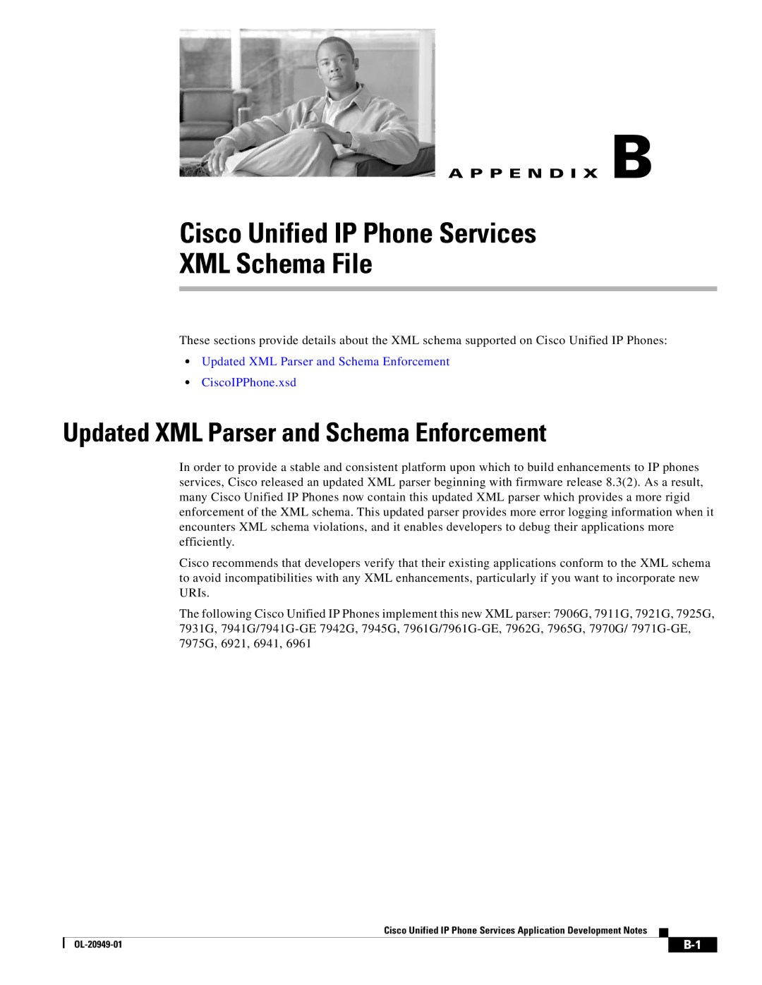 Cisco Systems OL-20949-01 manual Cisco Unified IP Phone Services XML Schema File, Updated XML Parser and Schema Enforcement 