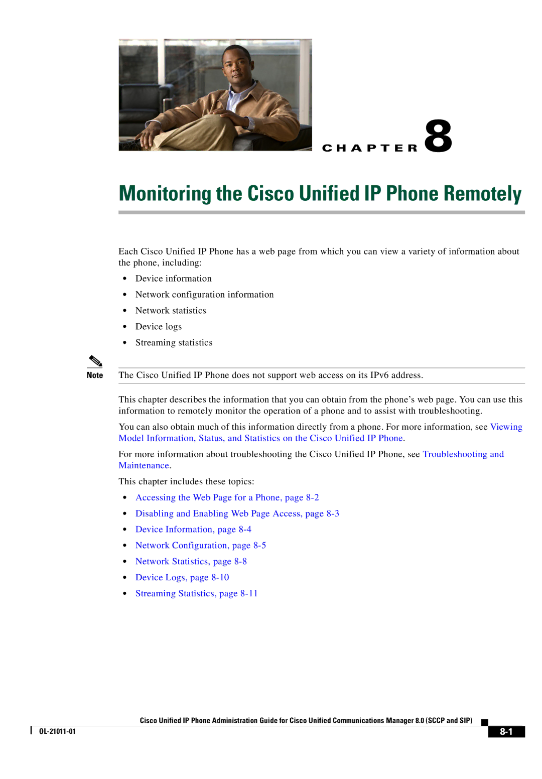 Cisco Systems OL-21011-01 manual Monitoring the Cisco Unified IP Phone Remotely 