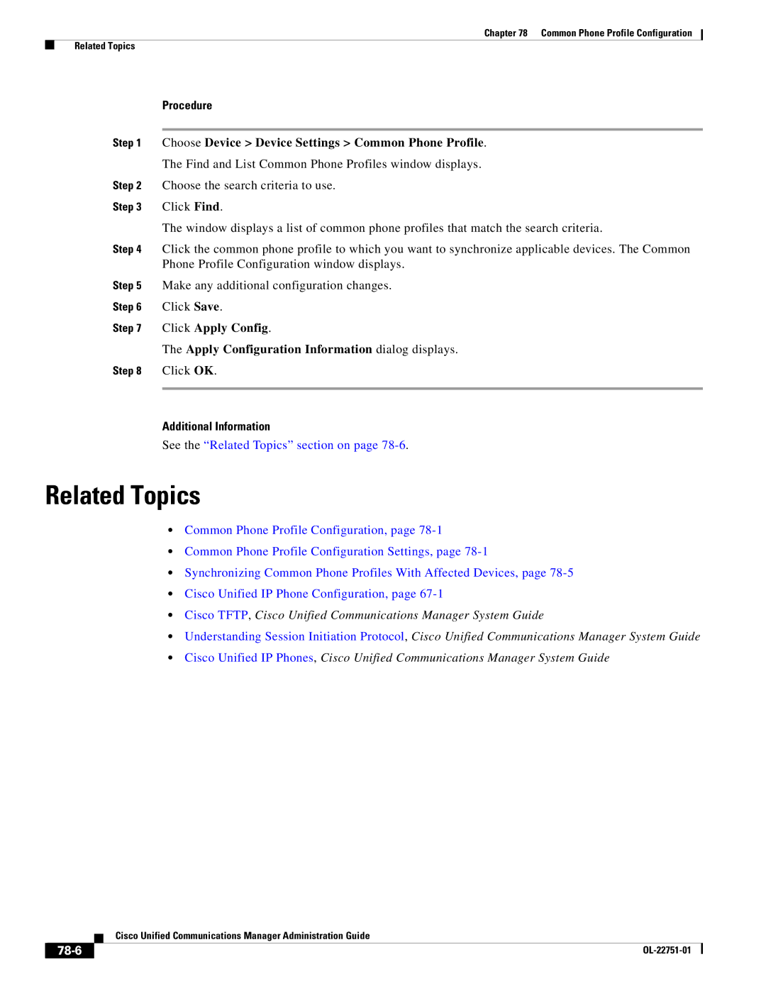 Cisco Systems OL-22751-01 manual Related Topics, Procedure, Choose Device Device Settings Common Phone Profile, 78-6 