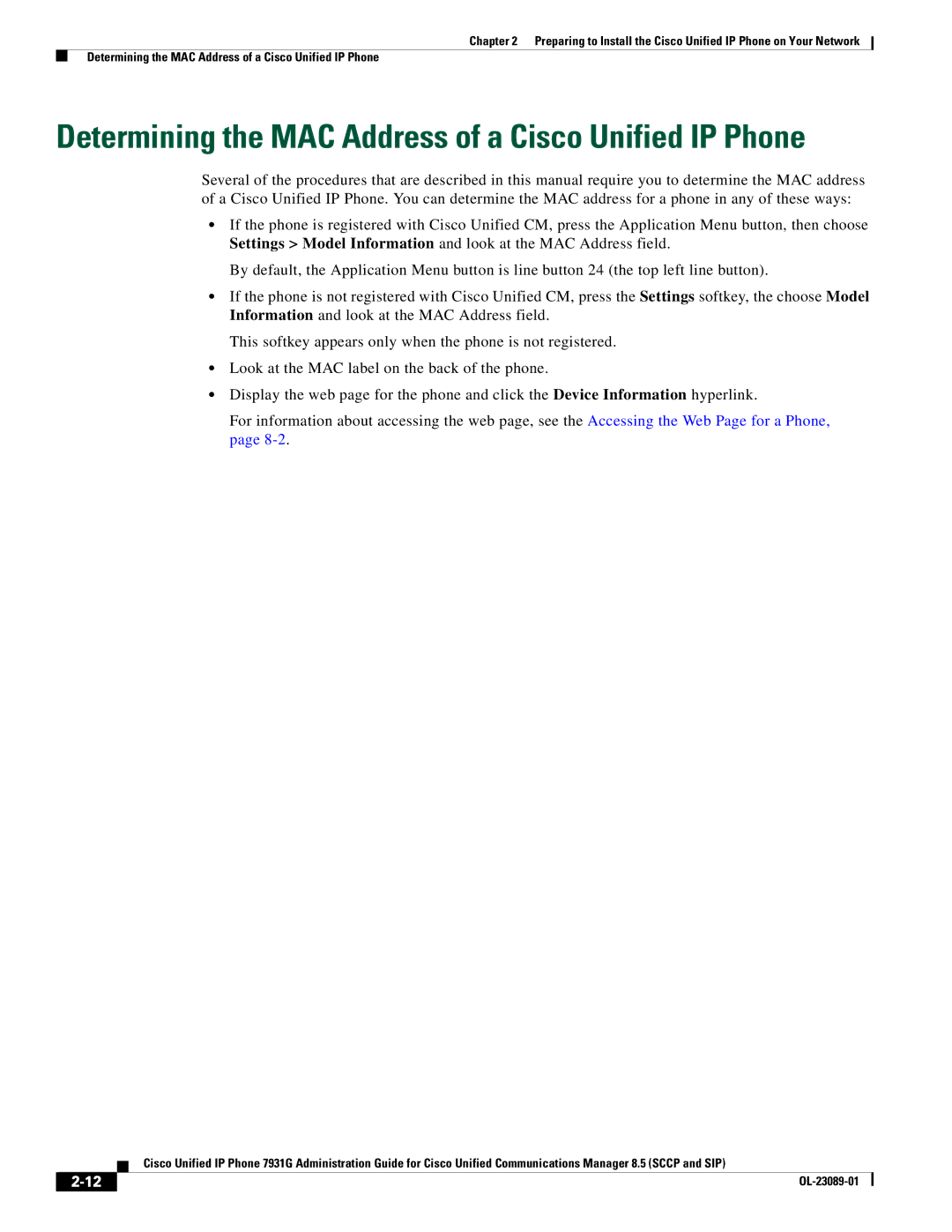 Cisco Systems OL-23089-01 manual Determining the MAC Address of a Cisco Unified IP Phone 