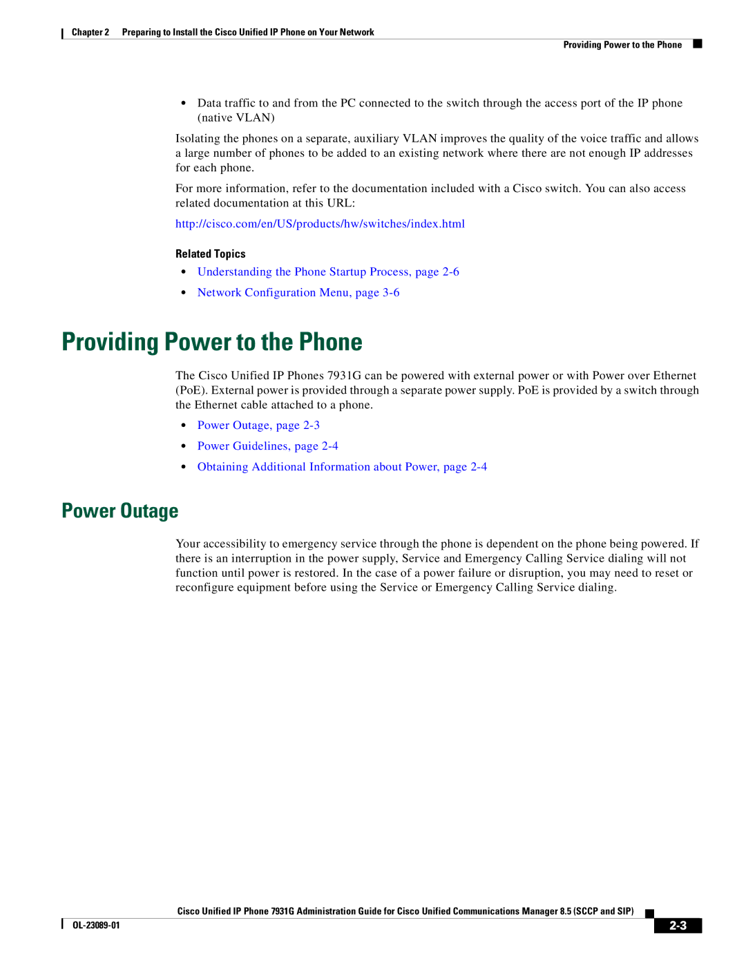 Cisco Systems OL-23089-01 manual Providing Power to the Phone, Power Outage, Related Topics 