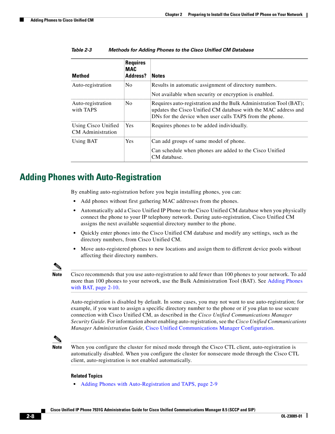 Cisco Systems OL-23089-01 manual Adding Phones with Auto-Registration, Requires, Method Address? 