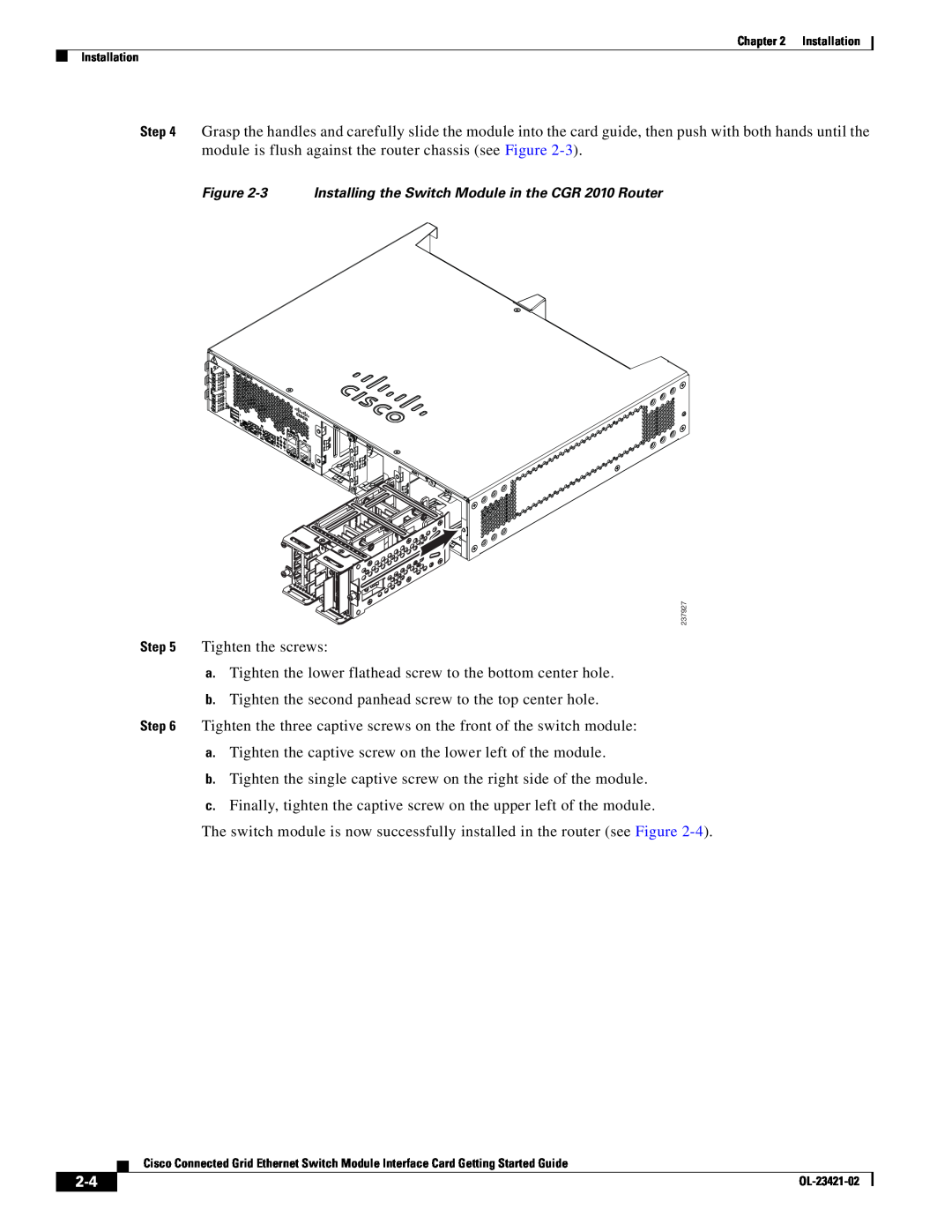 Cisco Systems OL-23421-02 manual Tighten the screws 