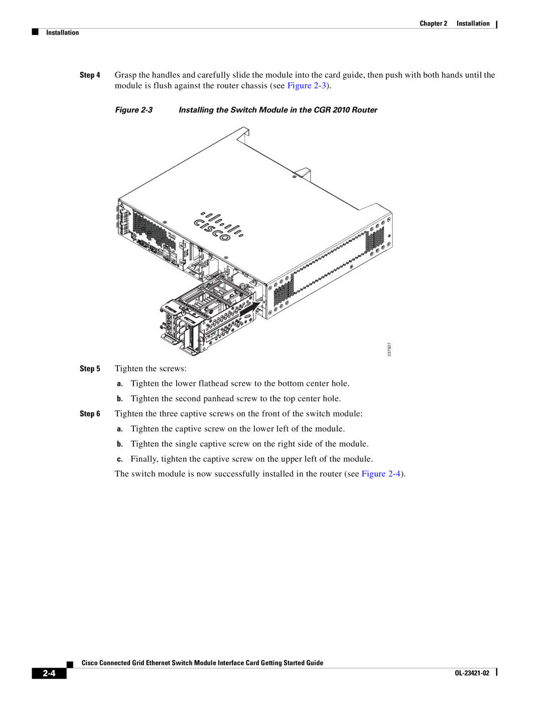 Cisco Systems OL-23421-02 manual Installing the Switch Module in the CGR 2010 Router 